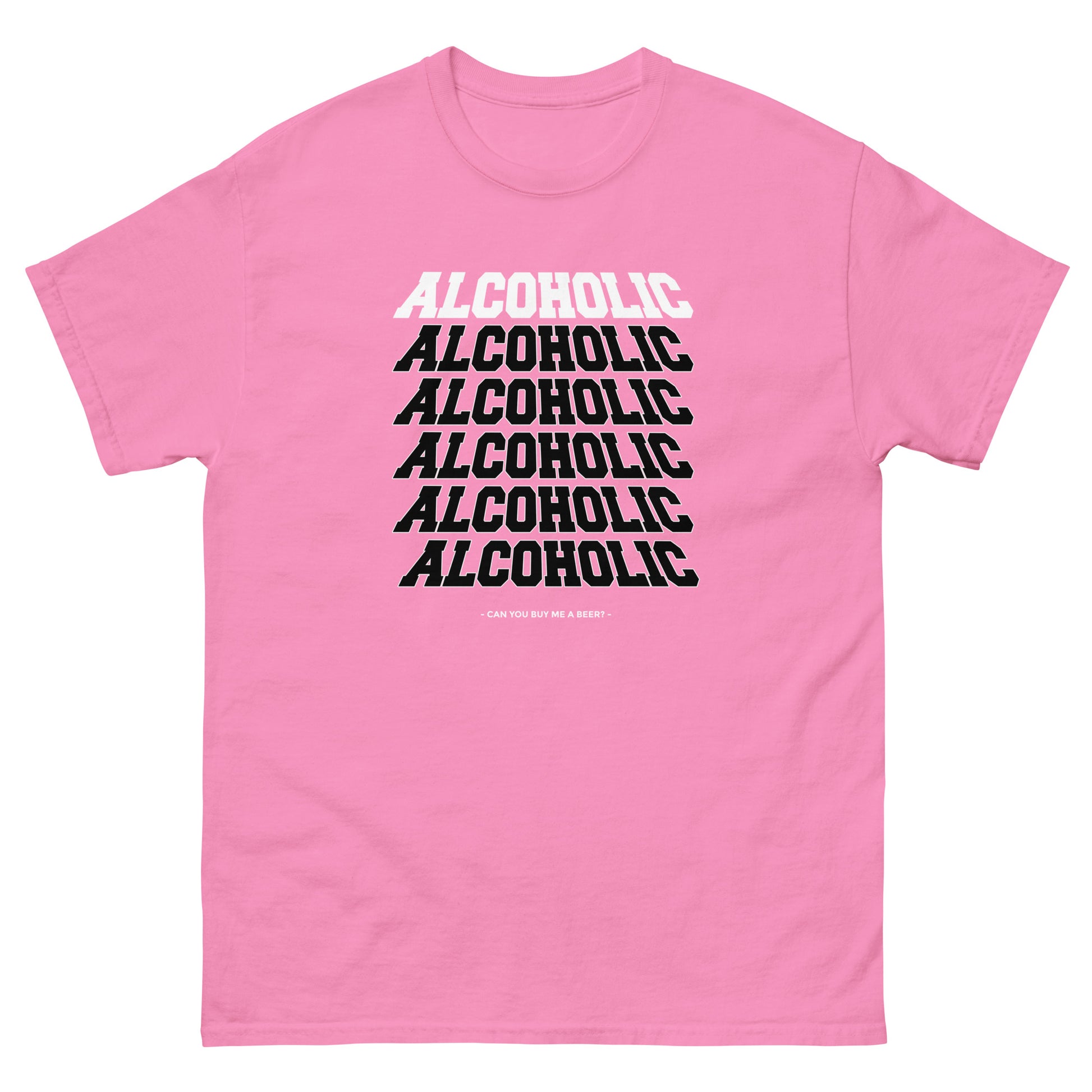 The Alcoholic T-Shirt by FunnyDripStore features “ALCOHOLIC” stacked five times in bold white on black, with “CAN YOU BUY ME A BEER?” below. A hilarious and unique tee for anyone who loves funny merch!.