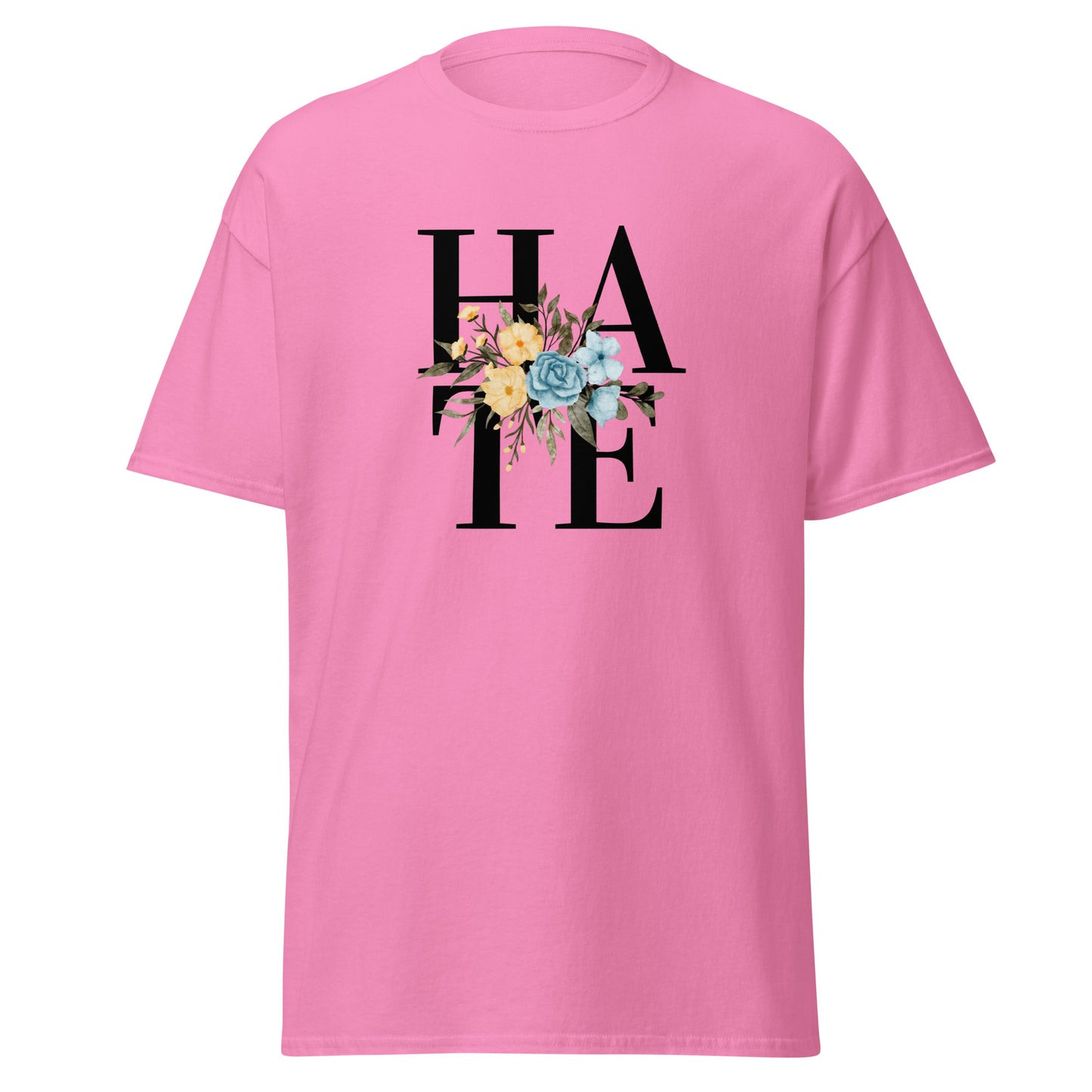 The Hate T-Shirt by FunnyDripStore features HATE in bold black text on white, overlaid with yellow and blue flowers plus green leaves—a unique, funny shirt designed to spark conversation.