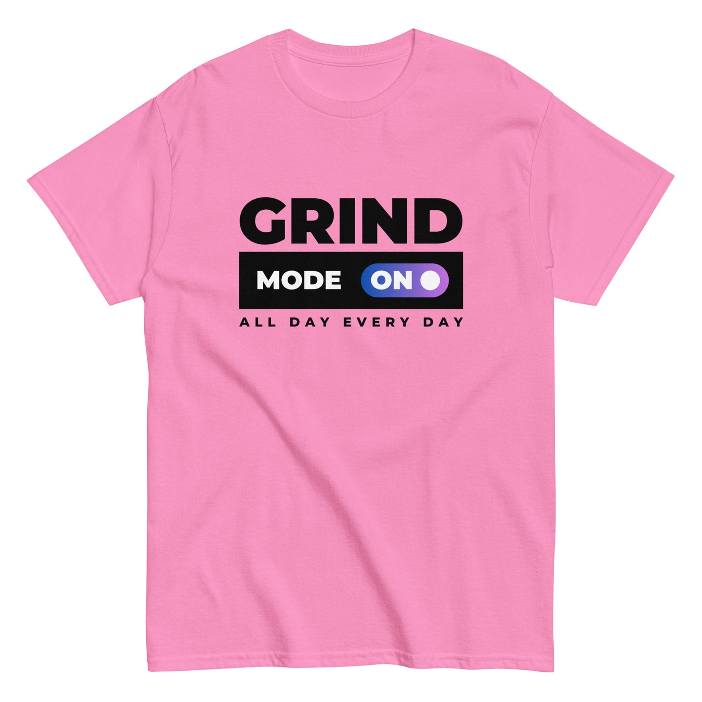 The Grind Mode On T-Shirt by FunnyDripStore features bold black GRIND MODE text with a purple ON switch icon on white. Below, ALL DAY EVERY DAY appears in smaller black text—a fun pick for nonstop hustlers.