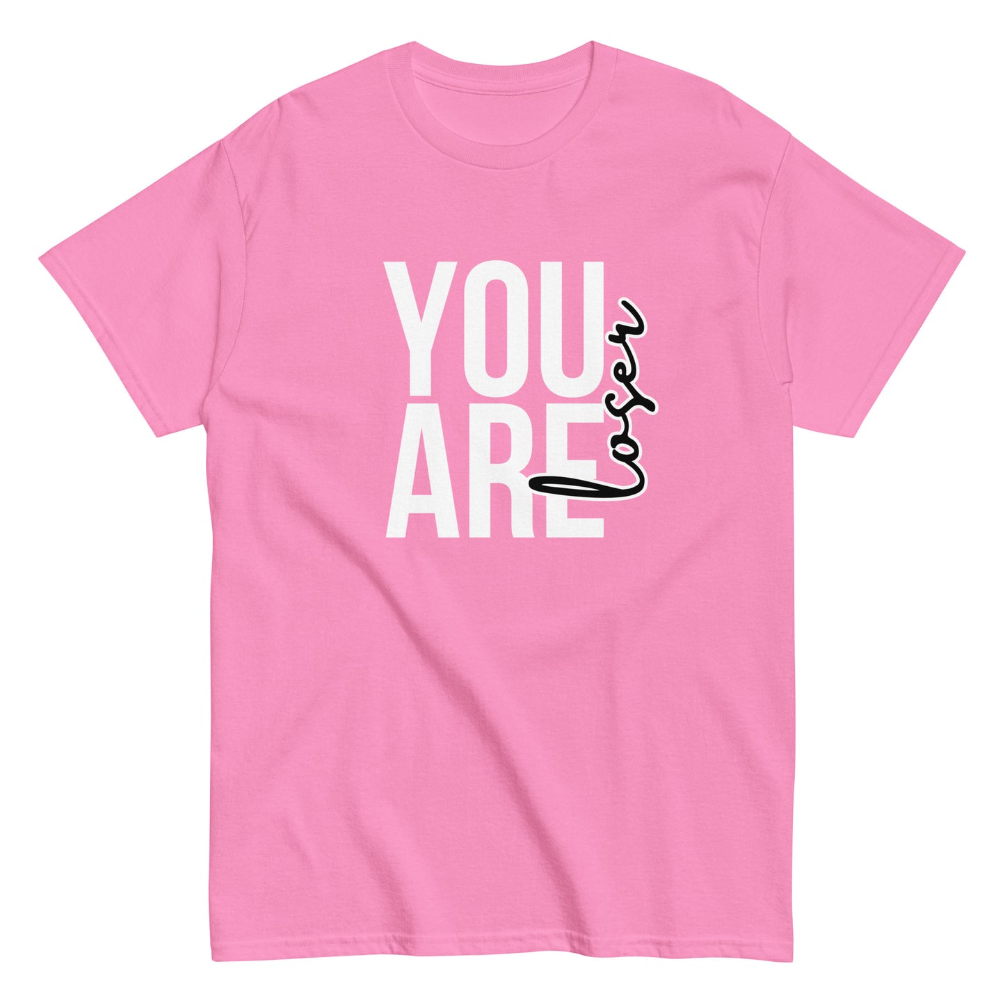 The black “You Are Loser T-Shirt” by FunnyDripStore features bold white YOU ARE text with “loser” in playful cursive overlapping—a cheeky, uplifting take on classic funny tees.