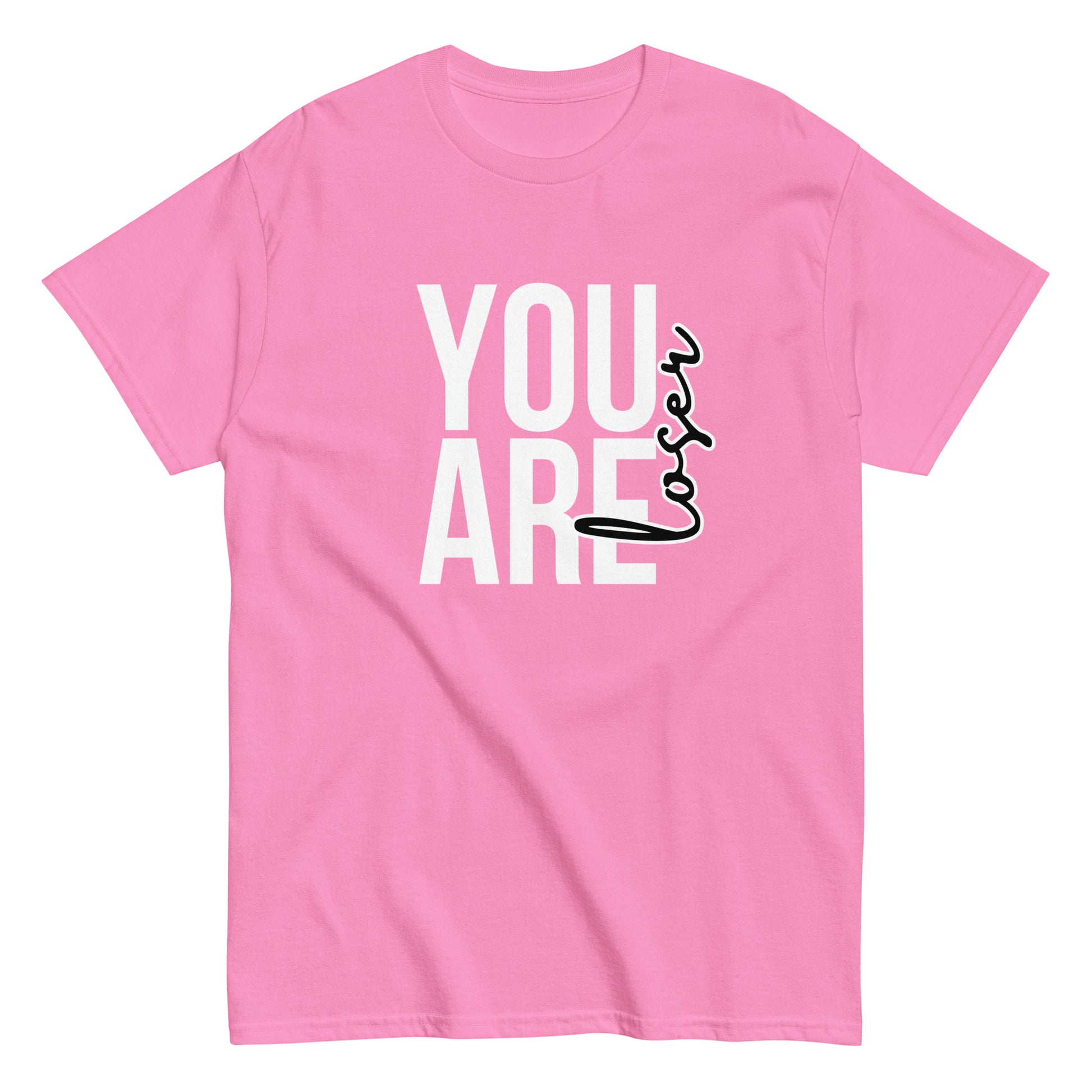 The black “You Are Loser T-Shirt” by FunnyDripStore features bold white YOU ARE text with “loser” in playful cursive overlapping—a cheeky, uplifting take on classic funny tees.