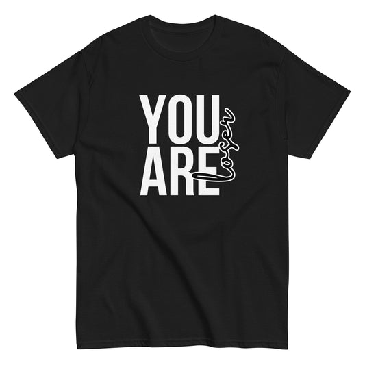 The black “You Are Loser T-Shirt” by FunnyDripStore features bold white YOU ARE text with “loser” in playful cursive overlapping—a cheeky, uplifting take on classic funny tees.