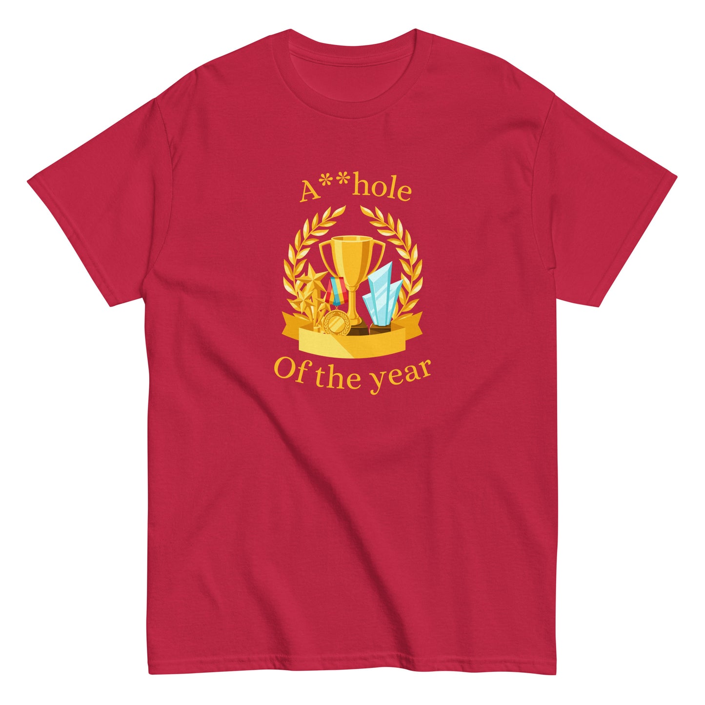 The A**hole Of The Year T-Shirt by FunnyDripStore features a black design with a gold trophy, medals, laurel wreath graphic, and bold yellow text. Perfect funny merch for anyone who loves standout humor.