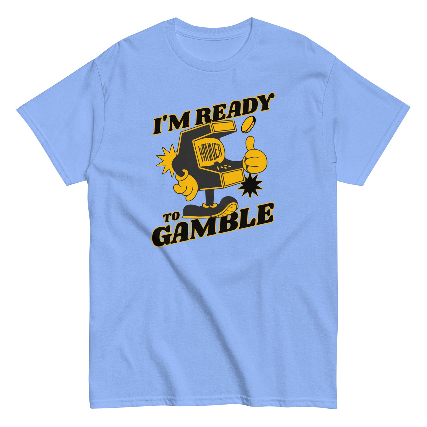 The Im Ready To Gamble T-Shirt by FunnyDripStore comes in gold and features a cartoon slot machine giving a thumbs up with coins, stars, and bold IM READY TO GAMBLE text—perfect for fans of unique and funny clothing.