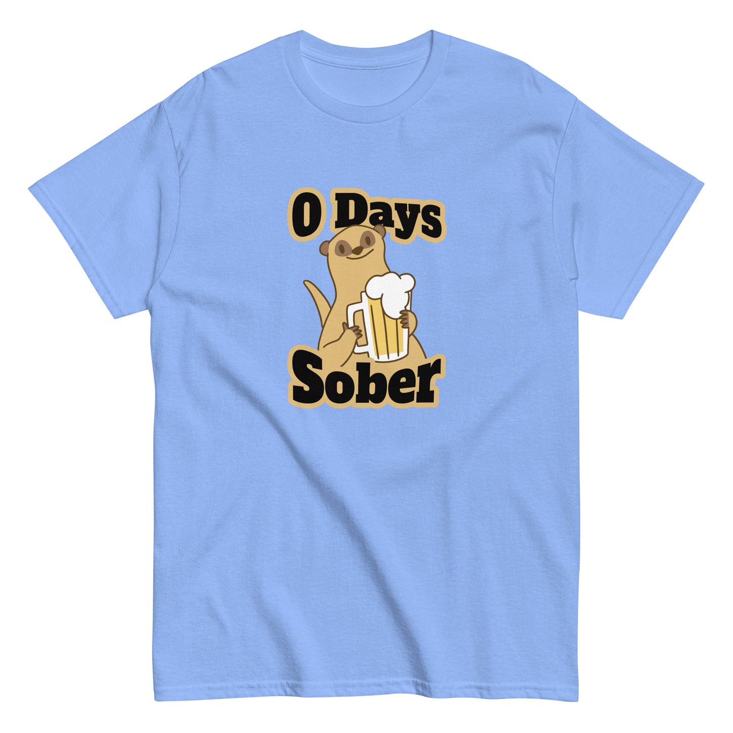 The 0 Days Sober T-Shirt by FunnyDripStore features a cartoon meerkat with a beer mug and bold 0 Days Sober text, printed on a navy shirt—ideal quirky, funny clothing for fans of humorous style.