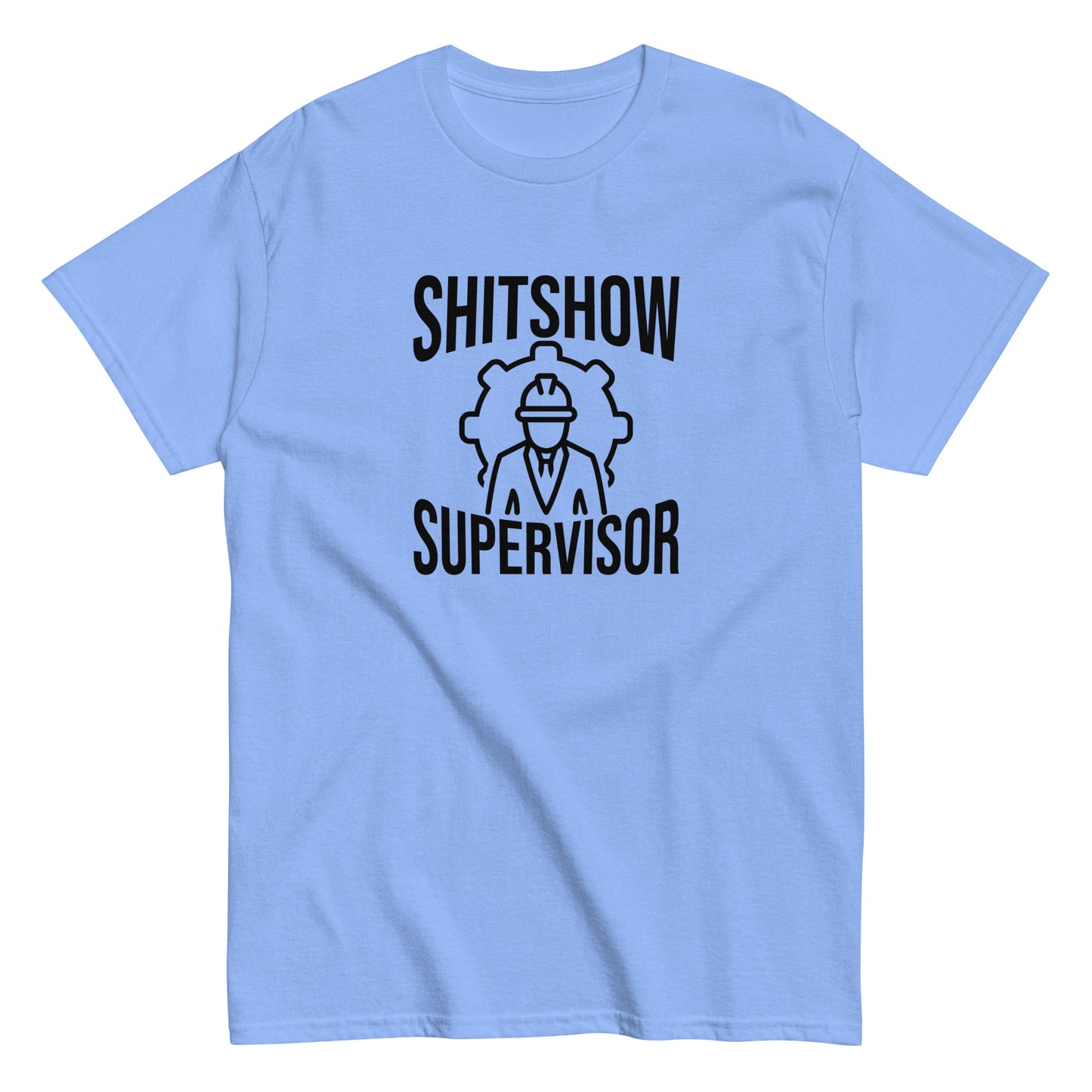 The Shitshow Supervisor T-Shirt by FunnyDripStore features “SHITSHOW SUPERVISOR” in white and a supervisor line drawing—perfect funny merch for meme lovers seeking humor tees.