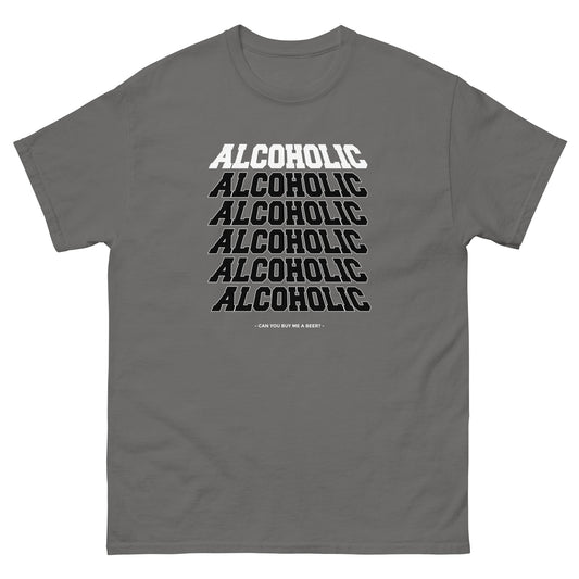 The Alcoholic T-Shirt by FunnyDripStore features “ALCOHOLIC” stacked five times in bold white on black, with “CAN YOU BUY ME A BEER?” below. A hilarious and unique tee for anyone who loves funny merch!.