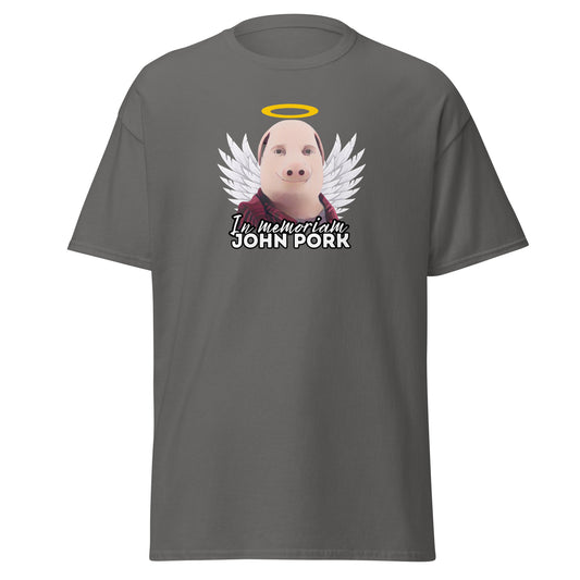 The John Pork T-Shirt by FunnyDripStore features a gray design with a pig’s head, angel wings, and yellow halo. Below, “In memoriam JOHN PORK” is printed—ideal for quirky style lovers who enjoy unique, humorous fashion.