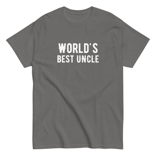 The Worlds Best Uncle T-Shirt by FunnyDripStore is a charcoal tee with bold white text—funny merch thats a perfect gift for your favorite uncle.