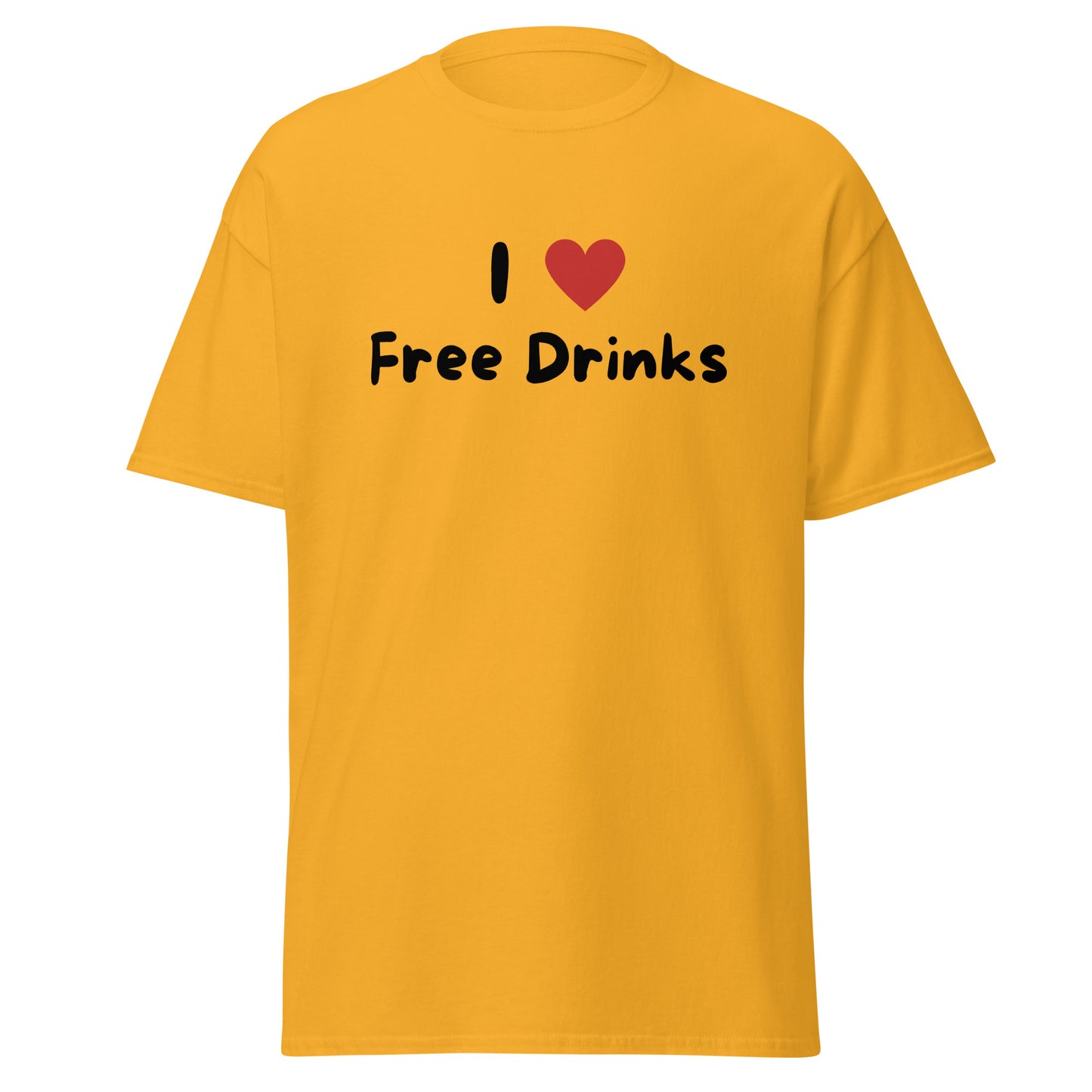 The I Love Free Drinks T-Shirt by FunnyDripStore features “I ❤️ Free Drinks” printed in black and red—an eye-catching, witty shirt perfect for fans of funny clothing.