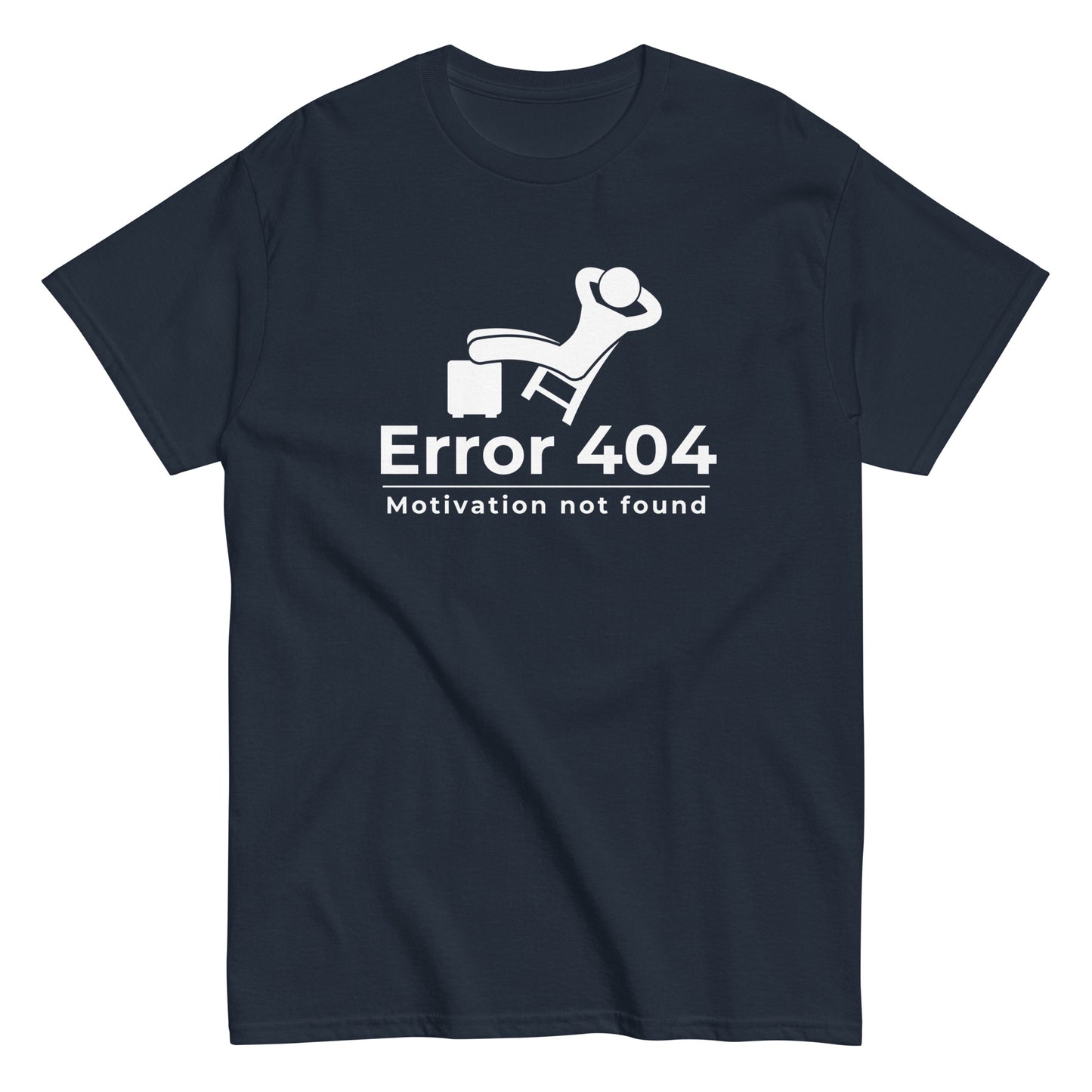The FunnyDripStore Error 404 T-Shirt in black features a graphic of a relaxed person and the “Motivation not found” caption—perfect for showing off your laid-back mood with humor.