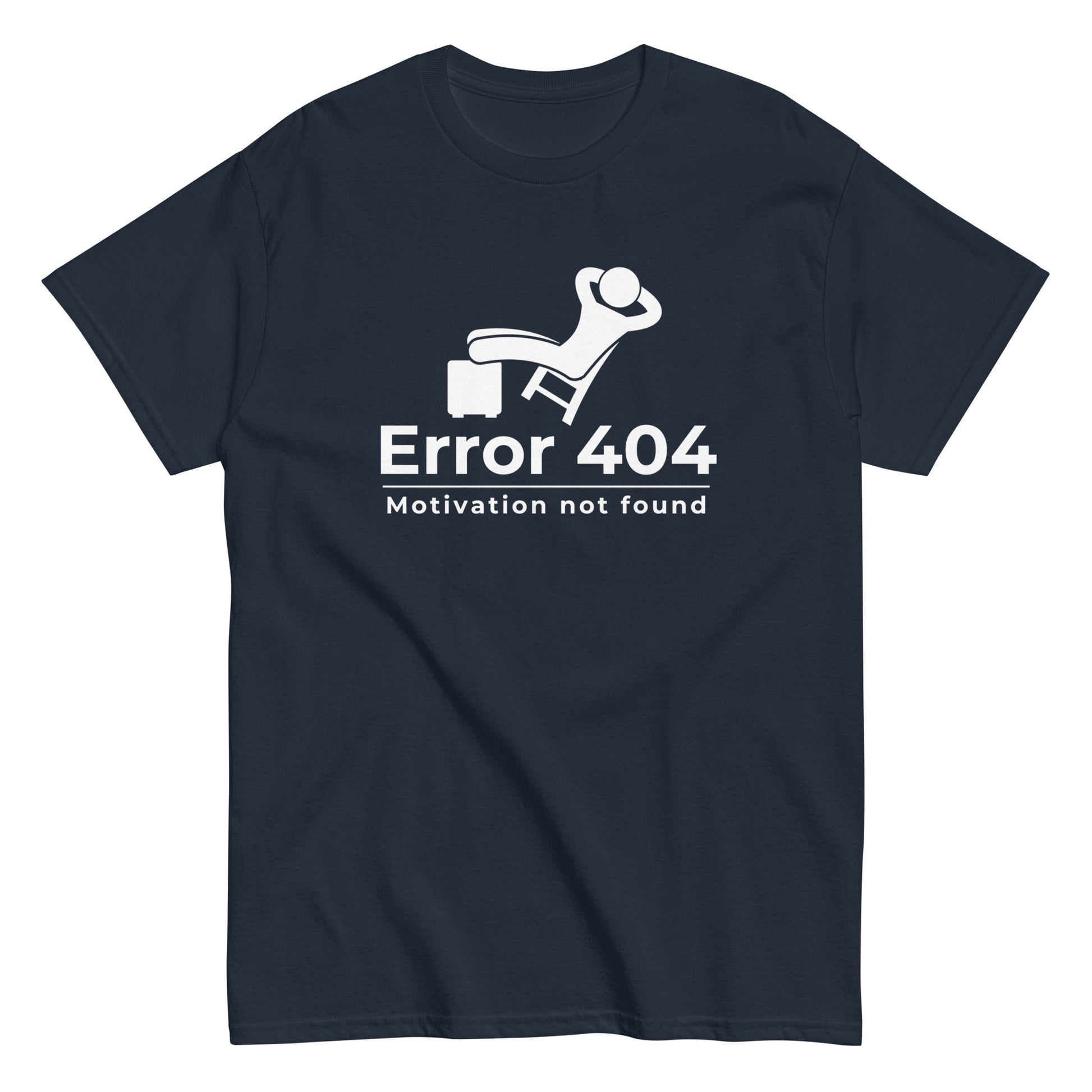 The FunnyDripStore Error 404 T-Shirt in black features a graphic of a relaxed person and the “Motivation not found” caption—perfect for showing off your laid-back mood with humor.