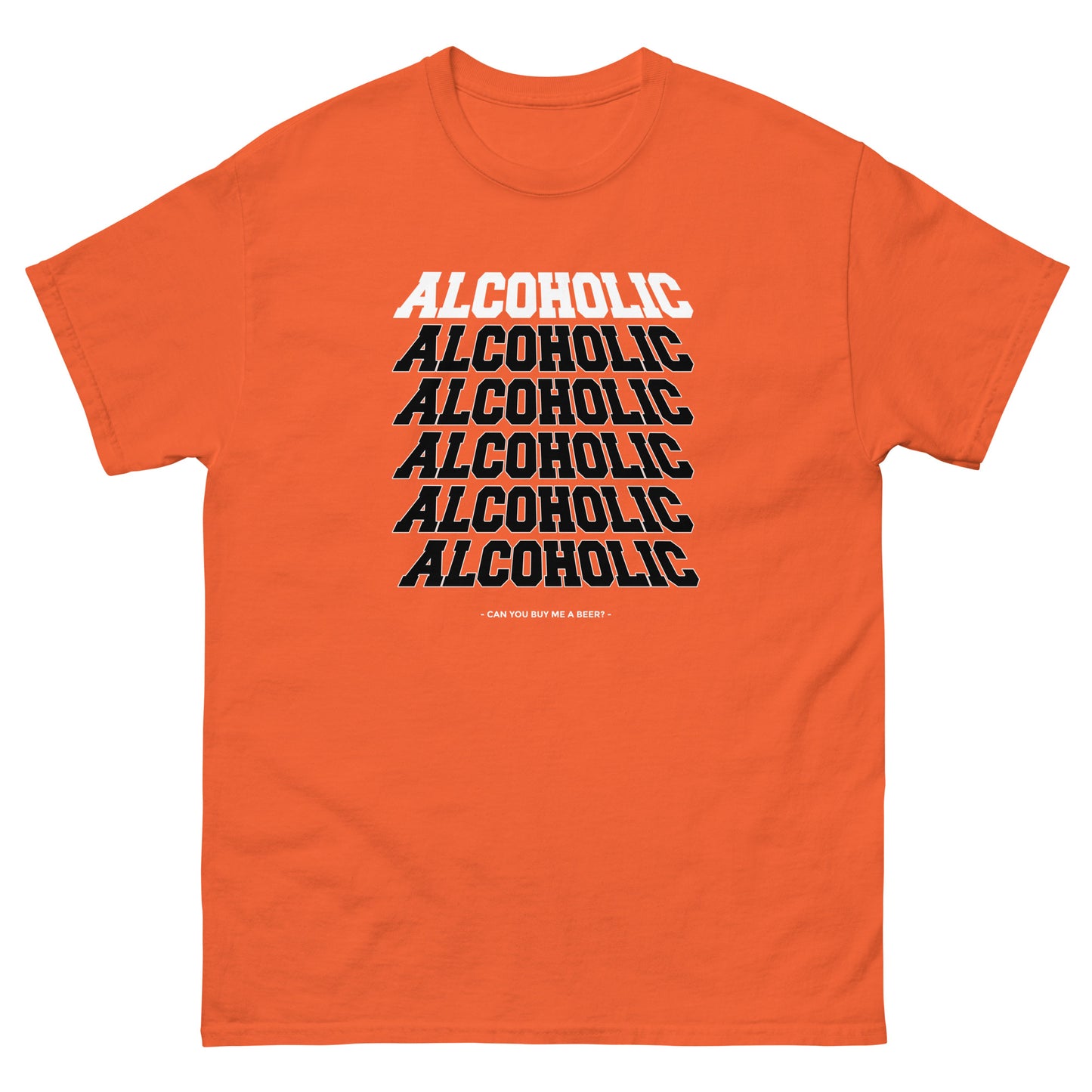 The Alcoholic T-Shirt by FunnyDripStore features “ALCOHOLIC” stacked five times in bold white on black, with “CAN YOU BUY ME A BEER?” below. A hilarious and unique tee for anyone who loves funny merch!.
