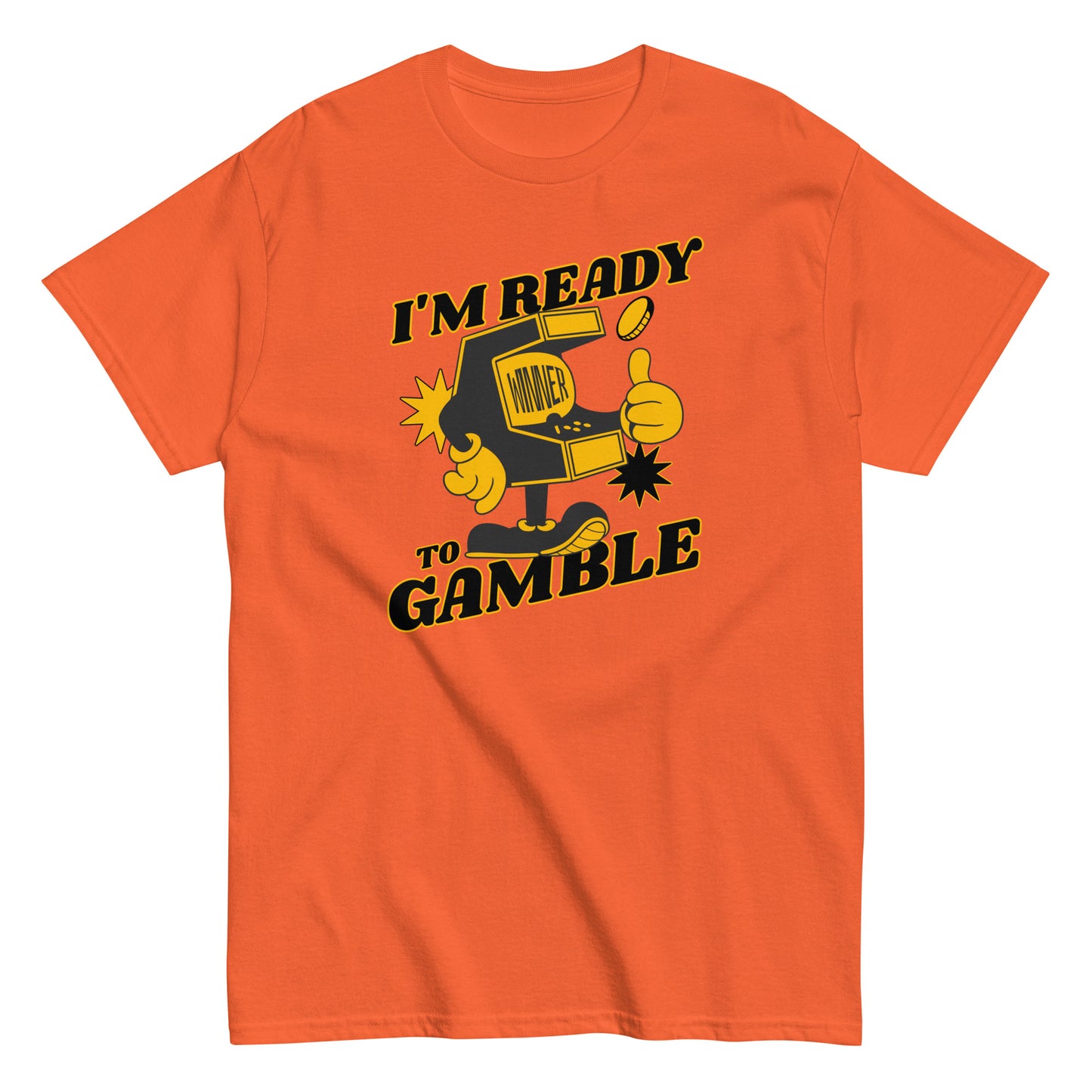 The Im Ready To Gamble T-Shirt by FunnyDripStore comes in gold and features a cartoon slot machine giving a thumbs up with coins, stars, and bold IM READY TO GAMBLE text—perfect for fans of unique and funny clothing.