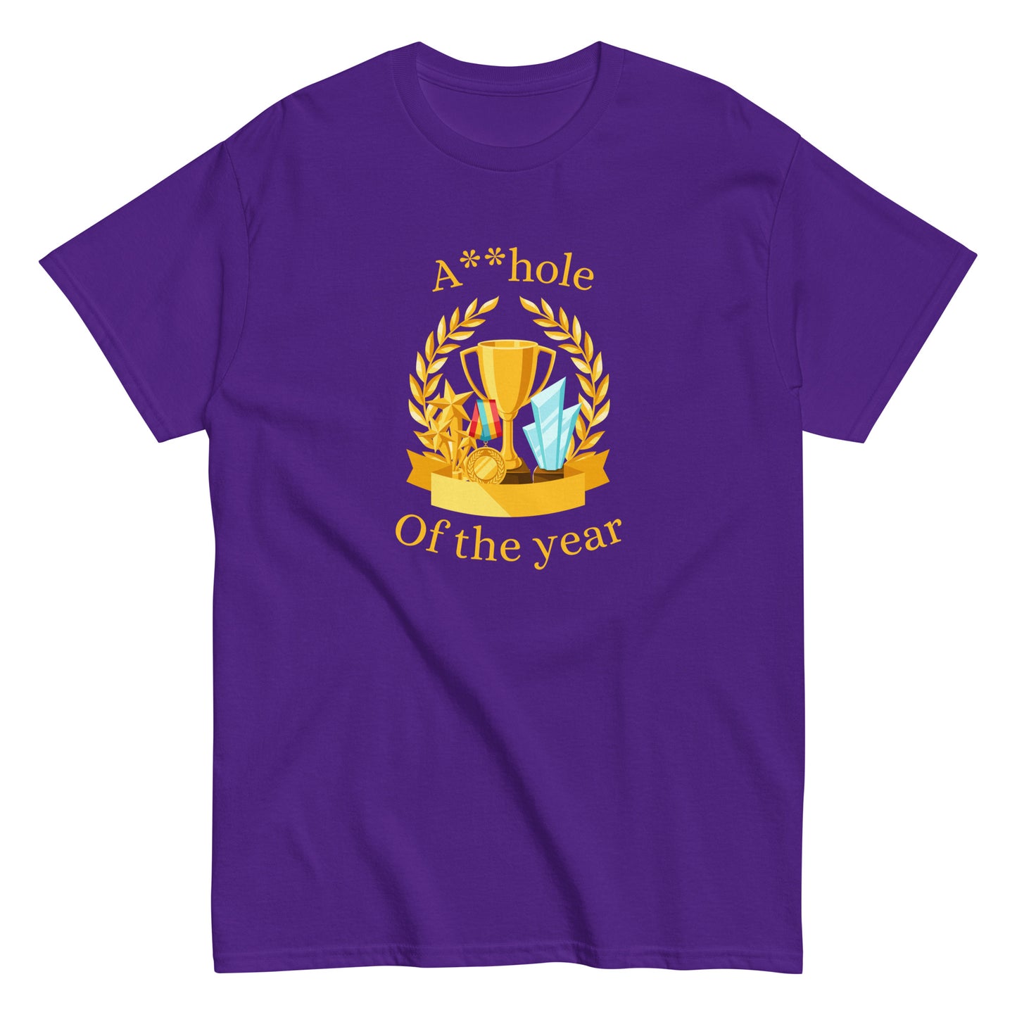 The A**hole Of The Year T-Shirt by FunnyDripStore features a black design with a gold trophy, medals, laurel wreath graphic, and bold yellow text. Perfect funny merch for anyone who loves standout humor.