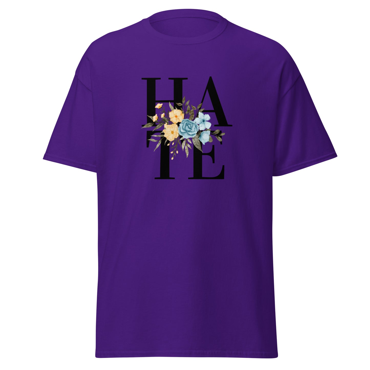 The Hate T-Shirt by FunnyDripStore features HATE in bold black text on white, overlaid with yellow and blue flowers plus green leaves—a unique, funny shirt designed to spark conversation.