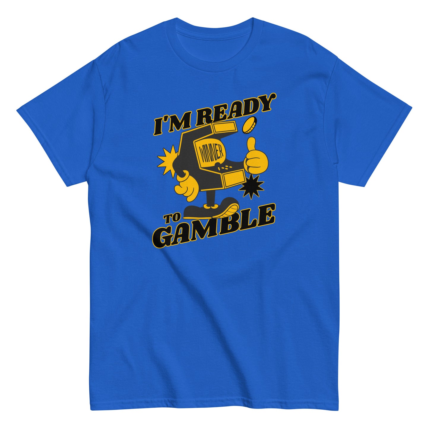 The Im Ready To Gamble T-Shirt by FunnyDripStore comes in gold and features a cartoon slot machine giving a thumbs up with coins, stars, and bold IM READY TO GAMBLE text—perfect for fans of unique and funny clothing.