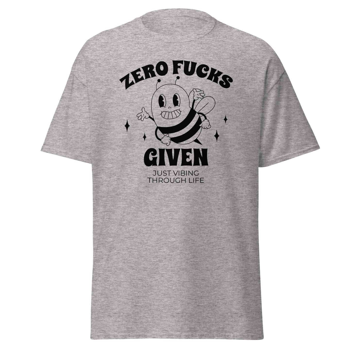 The Zero F*cks Given T-Shirt by FunnyDripStore features a smiling cartoon bee with raised arms, black sparkles, and ZERO F*CKS GIVEN plus JUST VIBING THROUGH LIFE—a perfect funny shirt for meme lovers.