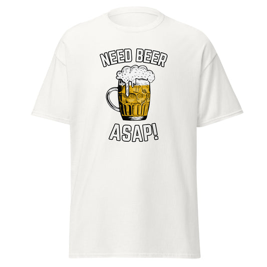 The Need Beer T-Shirt by FunnyDripStore features a frothy beer mug illustration, NEED BEER above and ASAP! below in bold white caps—a humorous meme tee perfect for beer lovers.