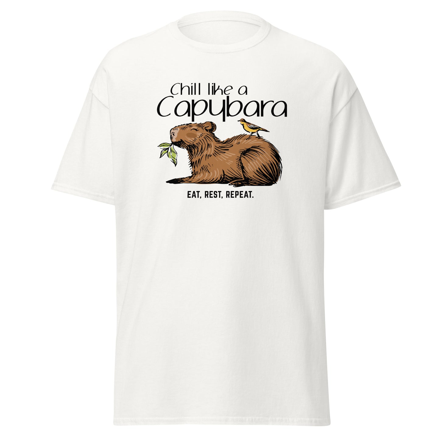 Chill Like A Capybara T-Shirt by FunnyDripStore: White tee with a relaxed capybara and bird eating a leaf, captioned “Chill like a Capybara” above and “Eat, rest, repeat” below. Perfect funny shirt for laid-back meme lovers!.