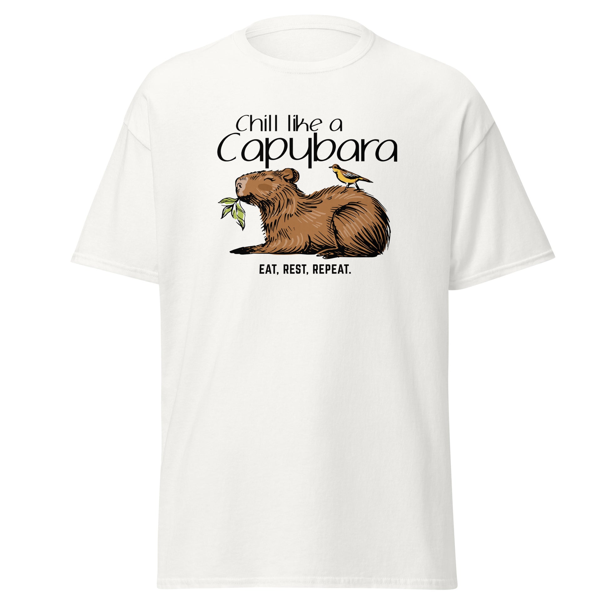 Chill Like A Capybara T-Shirt by FunnyDripStore: White tee with a relaxed capybara and bird eating a leaf, captioned “Chill like a Capybara” above and “Eat, rest, repeat” below. Perfect funny shirt for laid-back meme lovers!.