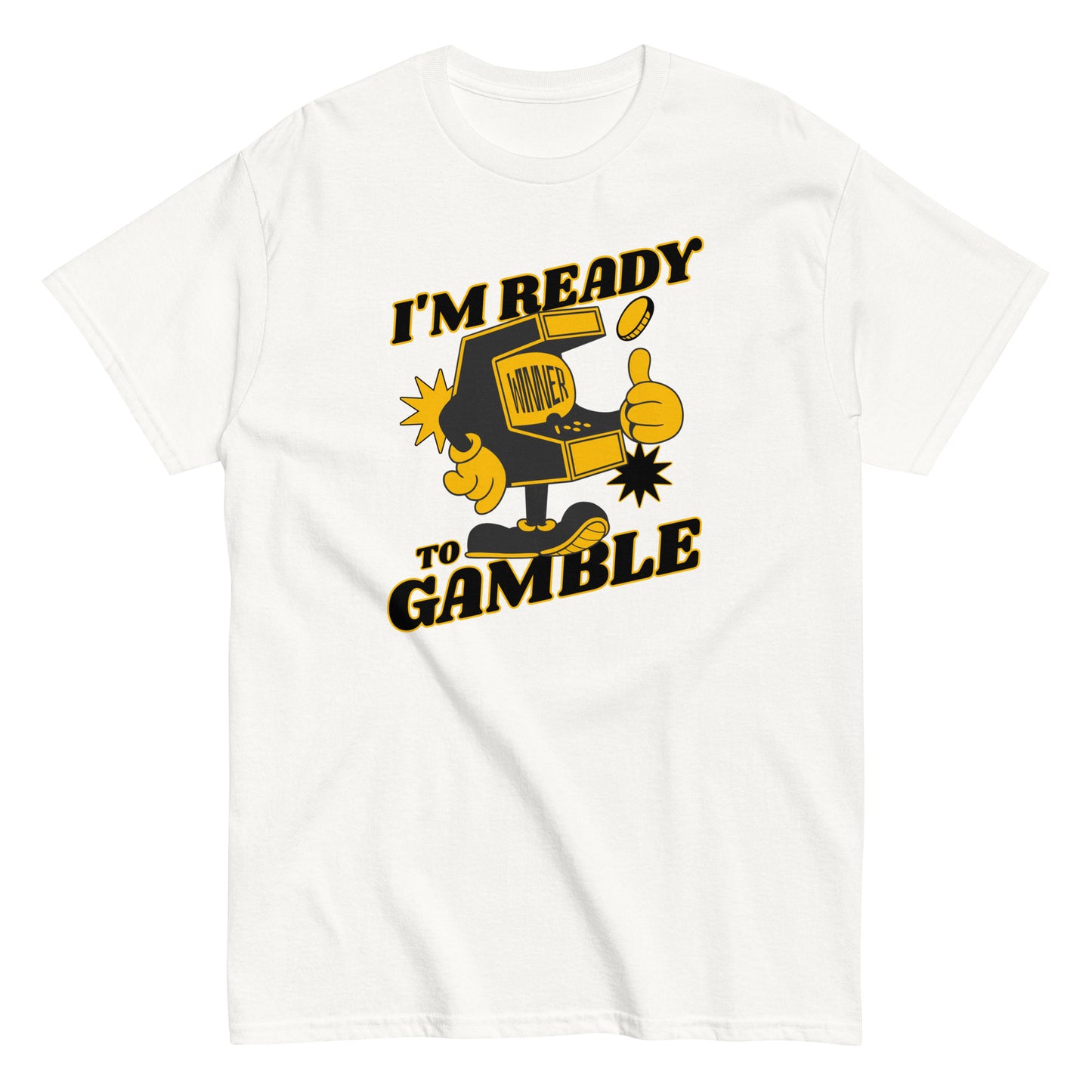The Im Ready To Gamble T-Shirt by FunnyDripStore comes in gold and features a cartoon slot machine giving a thumbs up with coins, stars, and bold IM READY TO GAMBLE text—perfect for fans of unique and funny clothing.