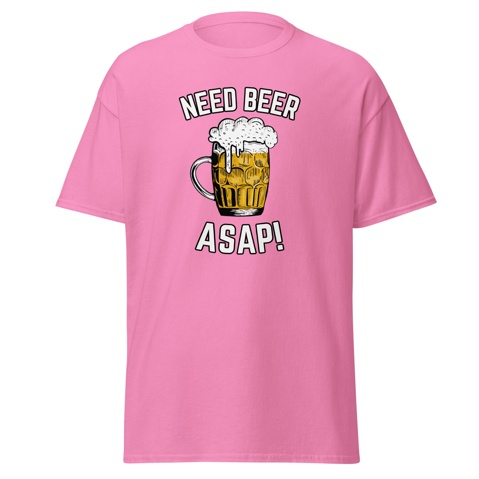 The Need Beer T-Shirt by FunnyDripStore features a frothy beer mug illustration, NEED BEER above and ASAP! below in bold white caps—a humorous meme tee perfect for beer lovers.