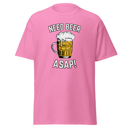 The Need Beer T-Shirt by FunnyDripStore features a frothy beer mug illustration, NEED BEER above and ASAP! below in bold white caps—a humorous meme tee perfect for beer lovers.