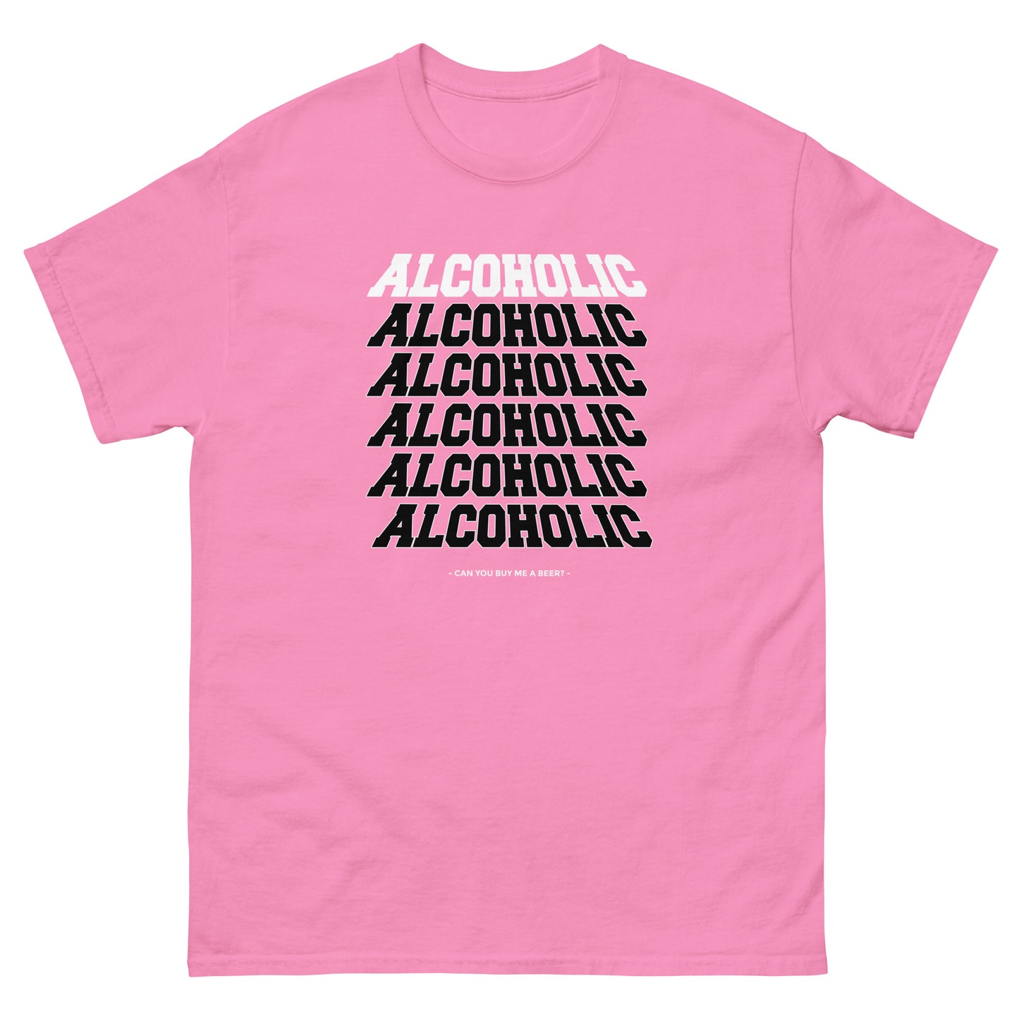 The Alcoholic T-Shirt by FunnyDripStore features “ALCOHOLIC” stacked five times in bold white on black, with “CAN YOU BUY ME A BEER?” below. A hilarious and unique tee for anyone who loves funny merch!.