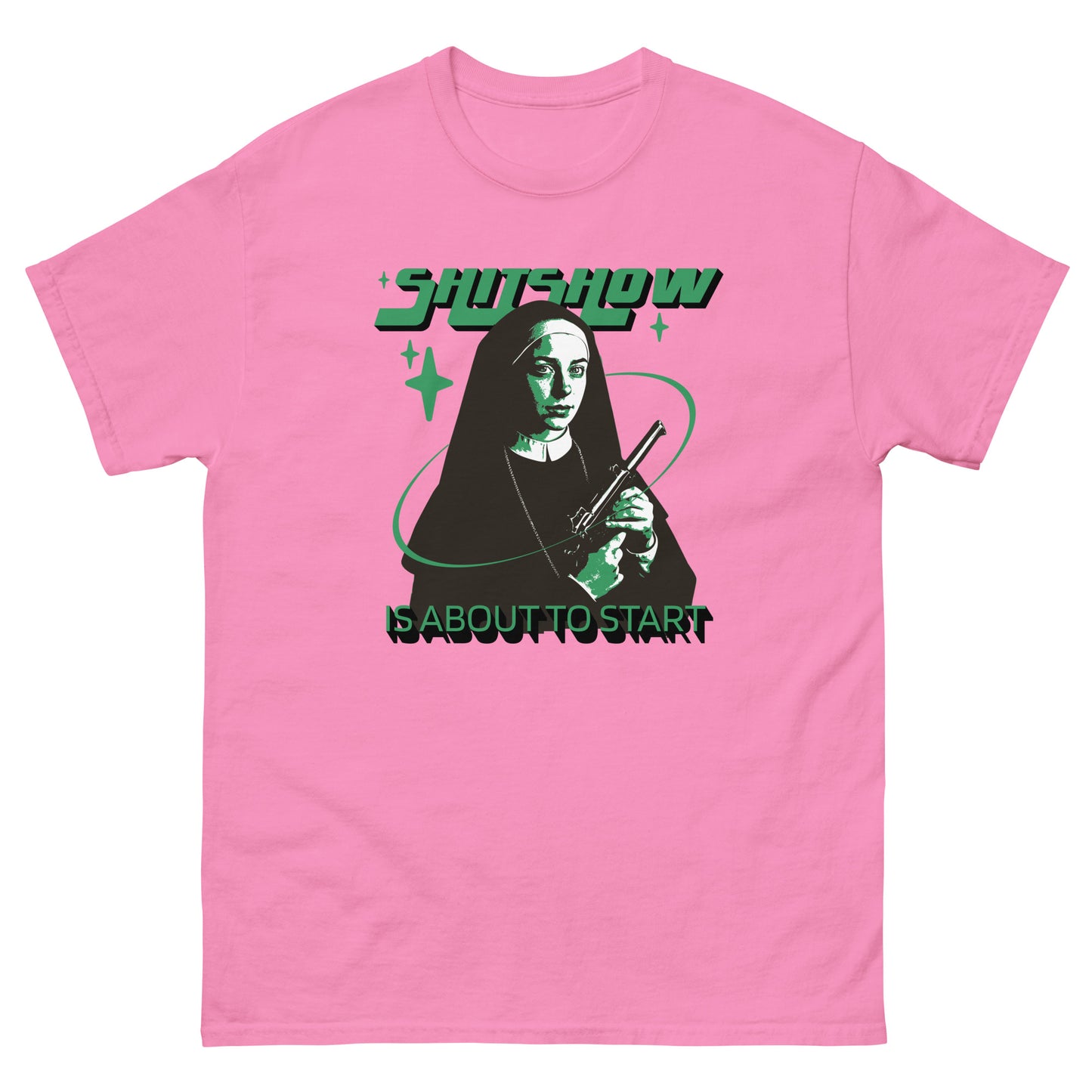 The Shitshow T-Shirt by FunnyDripStore features a nun with a gun, green stars, and bold “SHITSHOW” and “IS ABOUT TO START” text—an edgy, funny tee perfect for humor lovers.