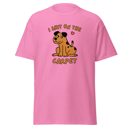 The I Shit On The Carpet T-Shirt by FunnyDripStore is a black tee featuring a cartoon dog with a pink heart overhead and bold orange I SHIT ON THE CARPET text above and below the image.