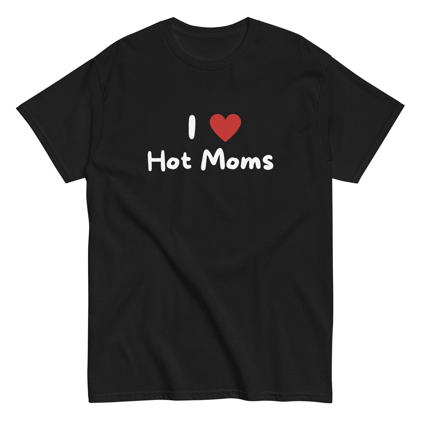 The I Love Hot Moms T-Shirt by FunnyDripStore is a purple tee featuring I [heart] Hot Moms in white text with a red heart—a playful, funny shirt perfect for your collection.