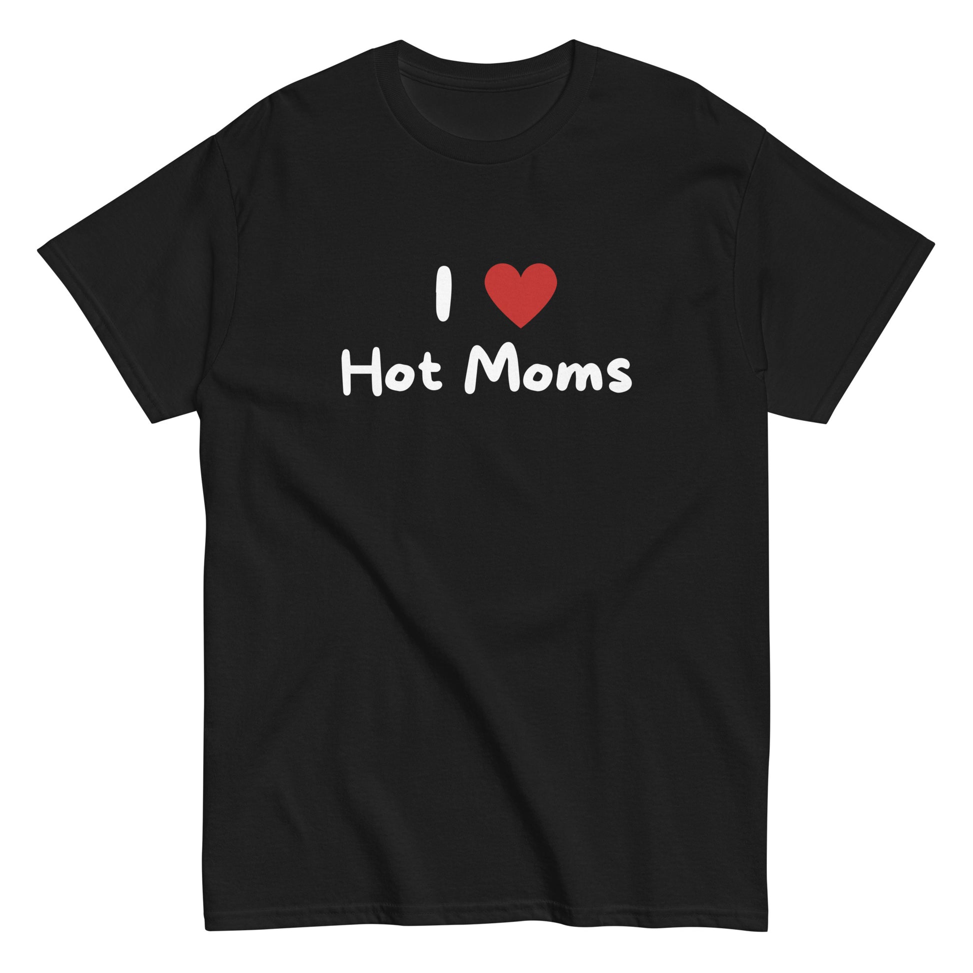 The I Love Hot Moms T-Shirt by FunnyDripStore is a purple tee featuring I [heart] Hot Moms in white text with a red heart—a playful, funny shirt perfect for your collection.