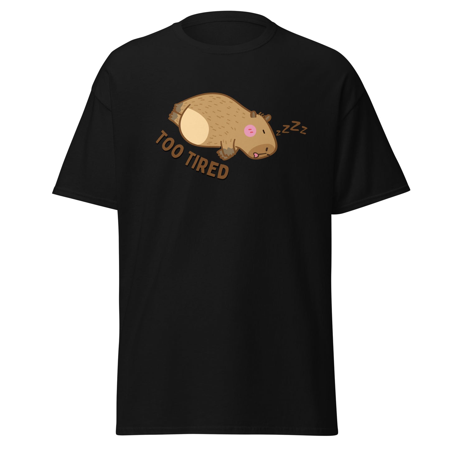 The Too Tired T-Shirt by FunnyDripStore is a white tee with a cute cartoon capybara sleeping on its side and TOO TIRED text—ideal for fans of funny clothing and charming, sleepy vibes.