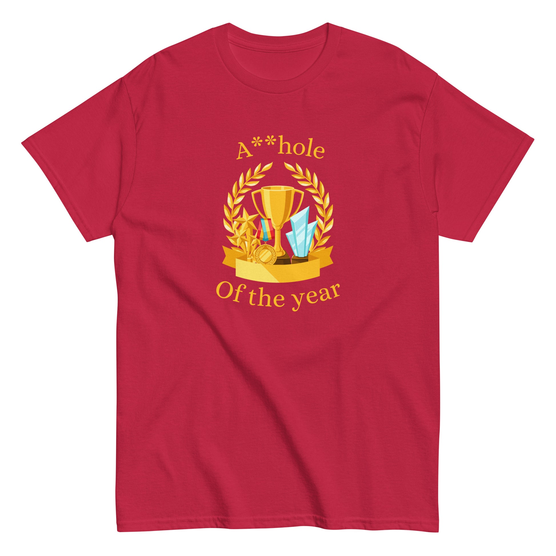 The A**hole Of The Year T-Shirt by FunnyDripStore features a black design with a gold trophy, medals, laurel wreath graphic, and bold yellow text. Perfect funny merch for anyone who loves standout humor.