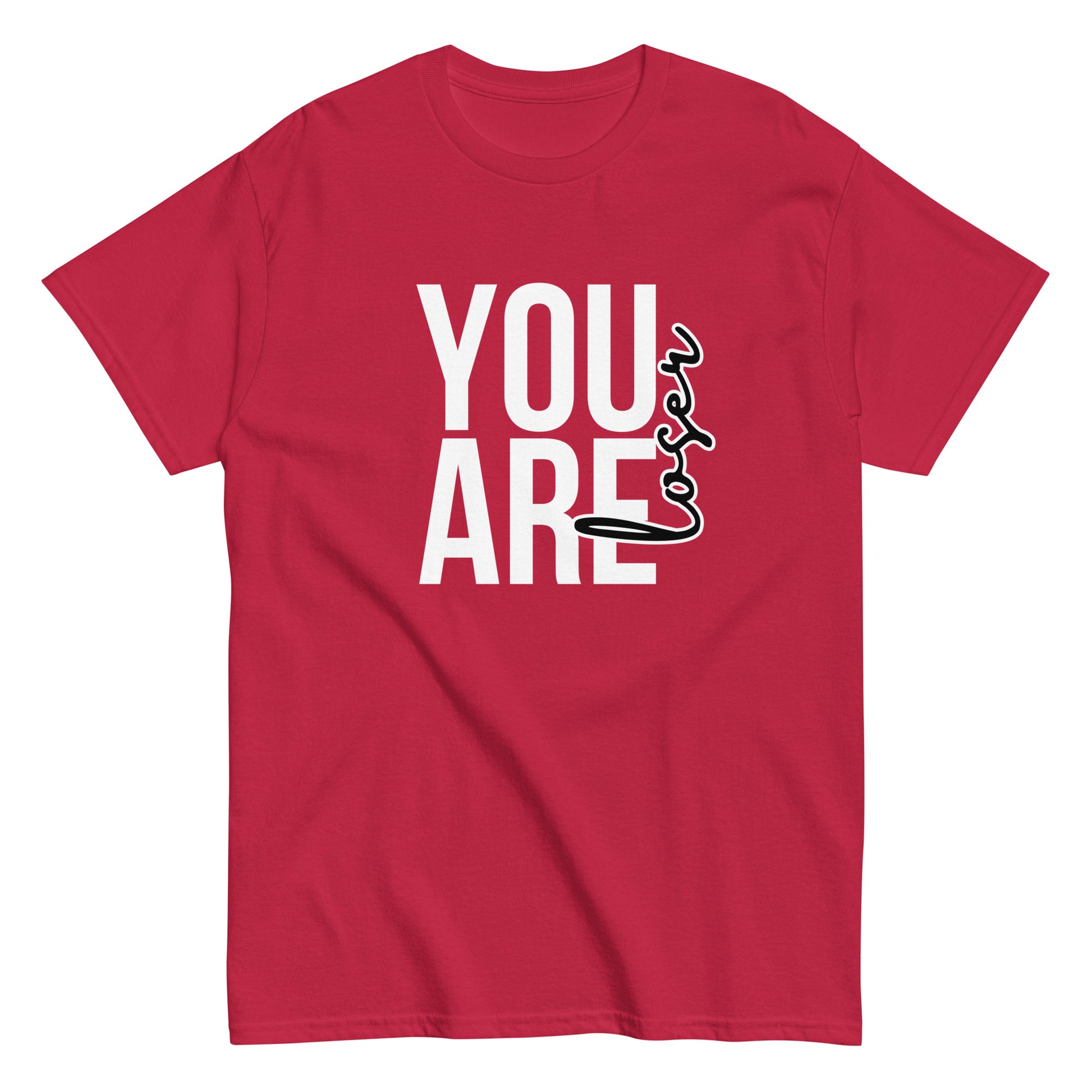 The black “You Are Loser T-Shirt” by FunnyDripStore features bold white YOU ARE text with “loser” in playful cursive overlapping—a cheeky, uplifting take on classic funny tees.
