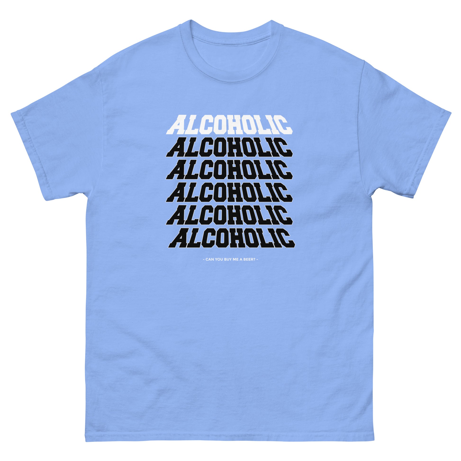 The Alcoholic T-Shirt by FunnyDripStore features “ALCOHOLIC” stacked five times in bold white on black, with “CAN YOU BUY ME A BEER?” below. A hilarious and unique tee for anyone who loves funny merch!.