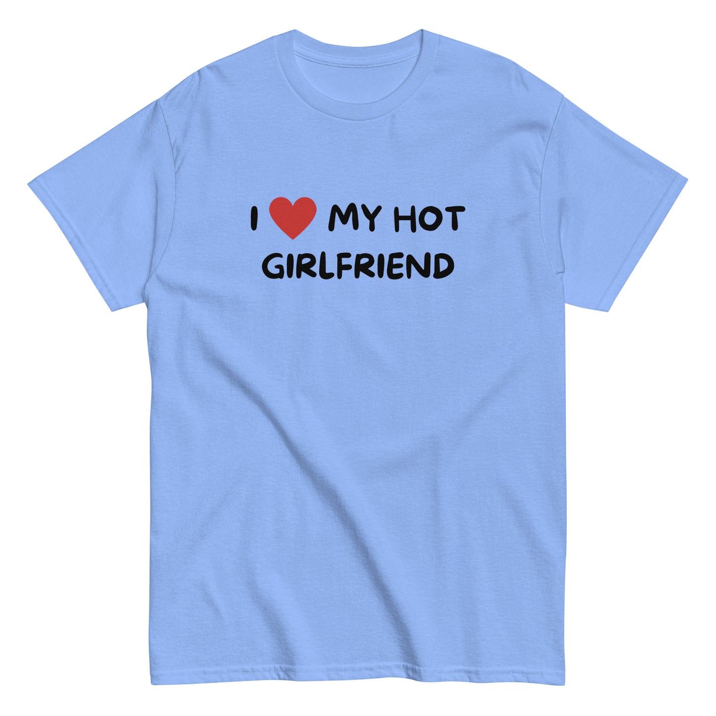 The I Love My Hot Girlfriend T-Shirt by FunnyDripStore features bold white lettering and a red heart on a purple shirt—a fun, standout choice for anyone who loves quirky and eye-catching clothing.