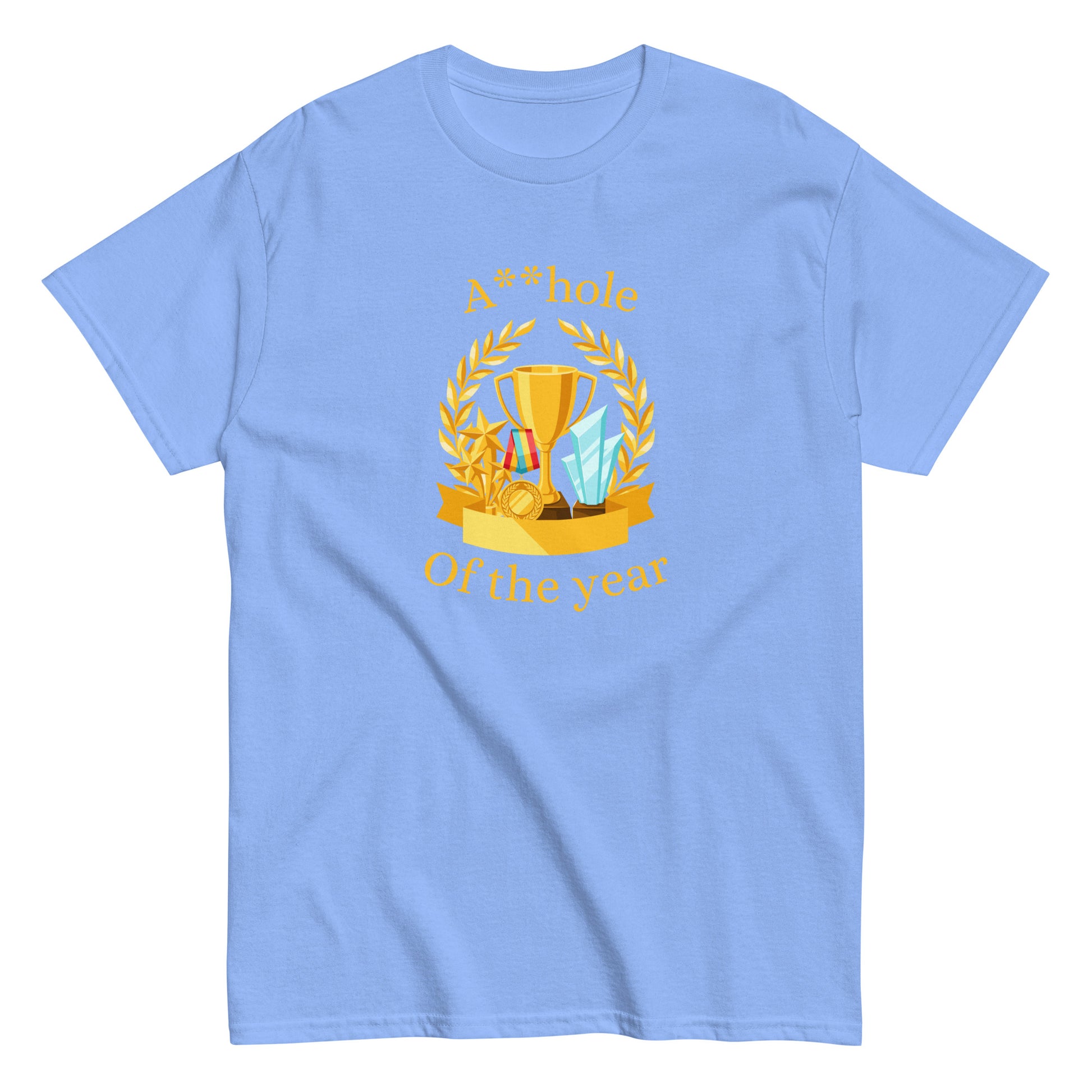 The A**hole Of The Year T-Shirt by FunnyDripStore features a black design with a gold trophy, medals, laurel wreath graphic, and bold yellow text. Perfect funny merch for anyone who loves standout humor.