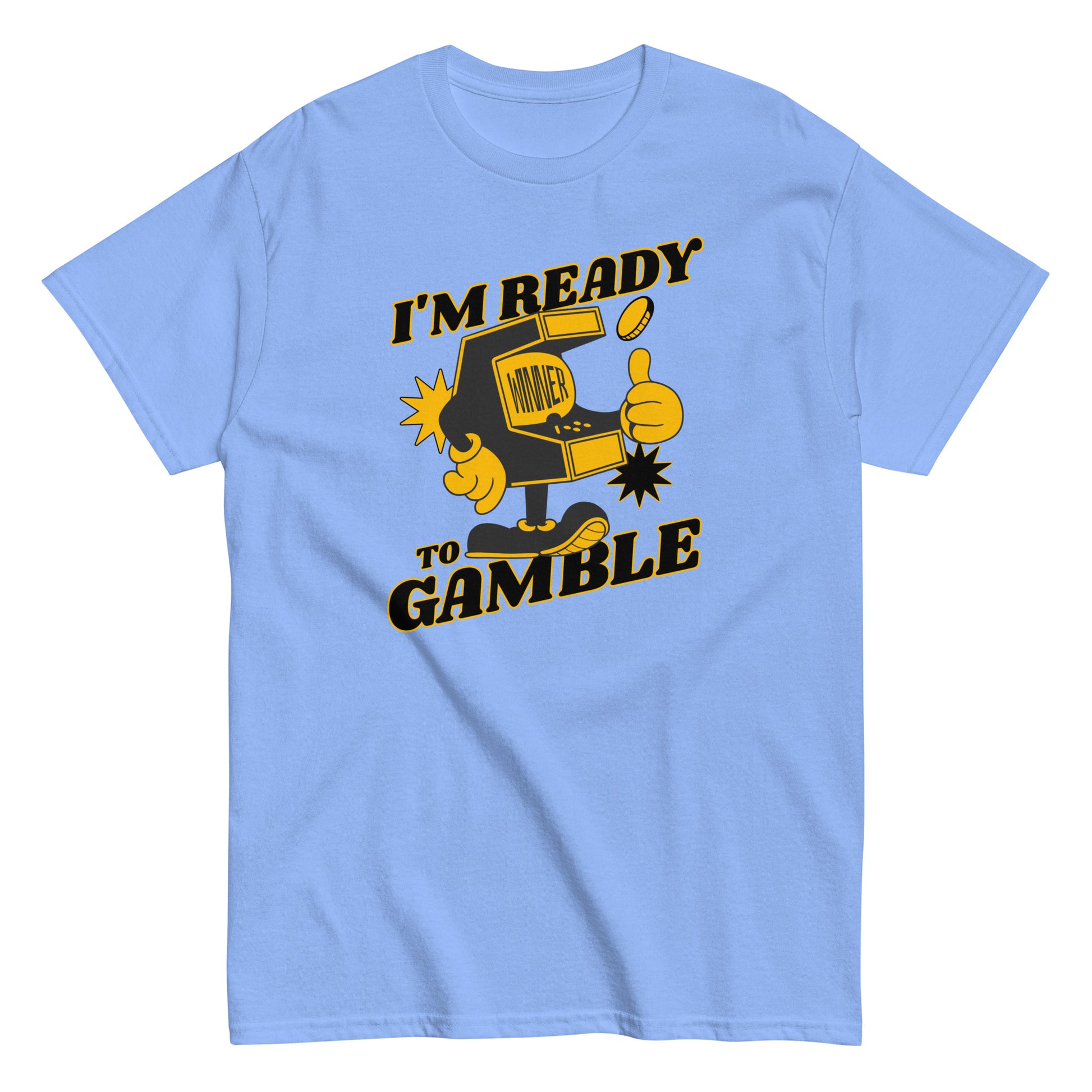 The Im Ready To Gamble T-Shirt by FunnyDripStore comes in gold and features a cartoon slot machine giving a thumbs up with coins, stars, and bold IM READY TO GAMBLE text—perfect for fans of unique and funny clothing.