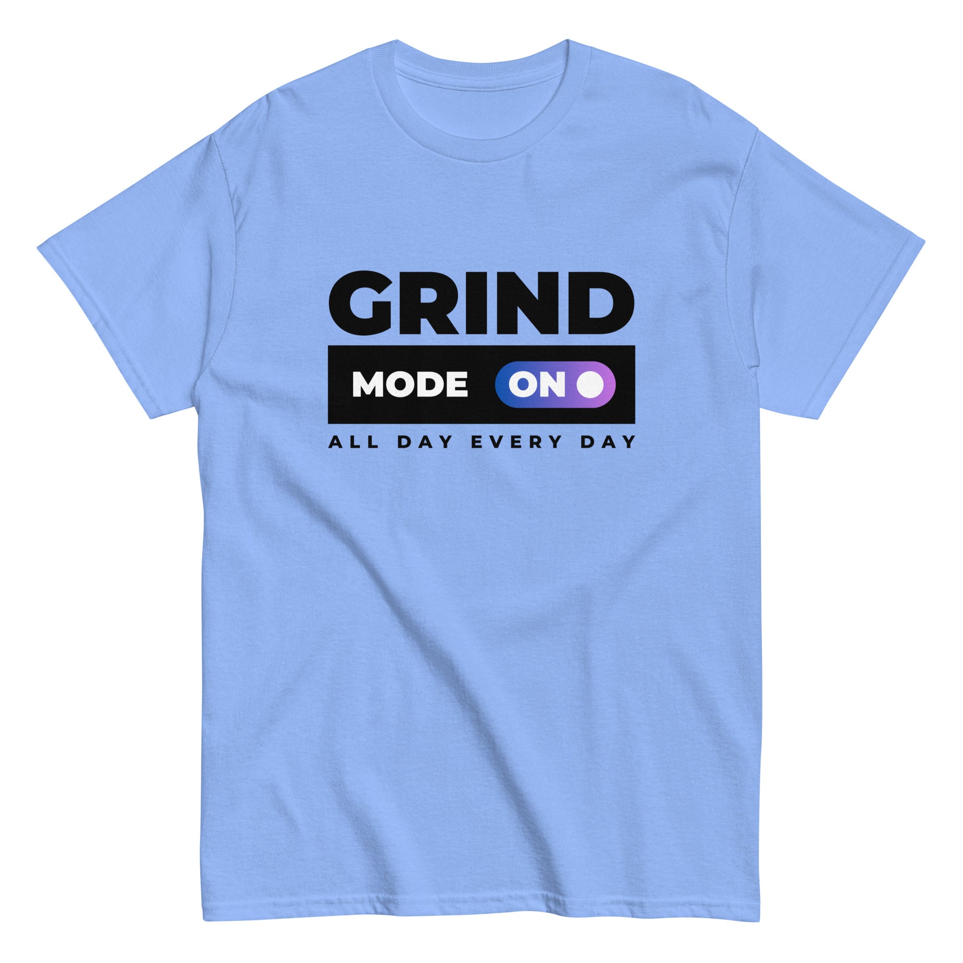 The Grind Mode On T-Shirt by FunnyDripStore features bold black GRIND MODE text with a purple ON switch icon on white. Below, ALL DAY EVERY DAY appears in smaller black text—a fun pick for nonstop hustlers.