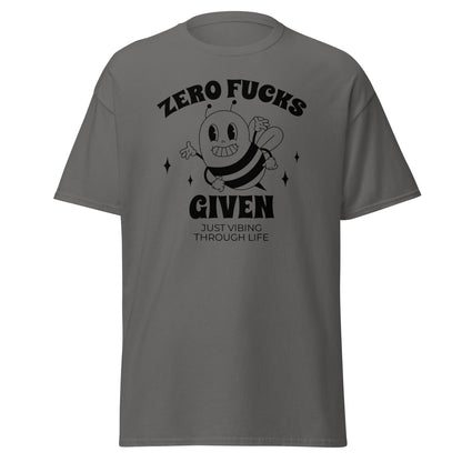 The Zero F*cks Given T-Shirt by FunnyDripStore features a smiling cartoon bee with raised arms, black sparkles, and ZERO F*CKS GIVEN plus JUST VIBING THROUGH LIFE—a perfect funny shirt for meme lovers.