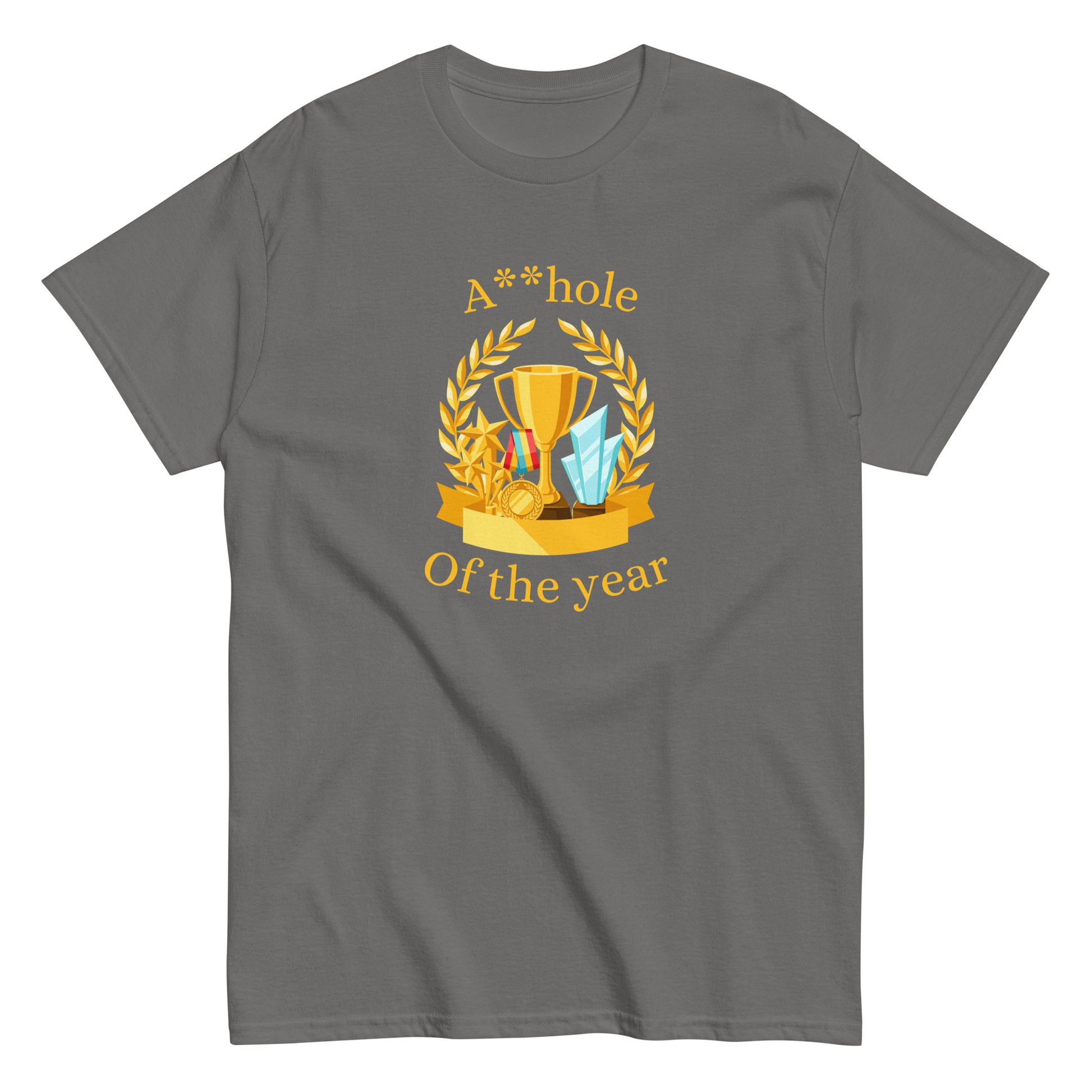 The A**hole Of The Year T-Shirt by FunnyDripStore features a black design with a gold trophy, medals, laurel wreath graphic, and bold yellow text. Perfect funny merch for anyone who loves standout humor.