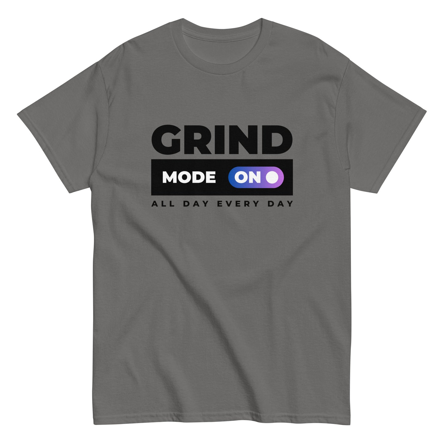 The Grind Mode On T-Shirt by FunnyDripStore features bold black GRIND MODE text with a purple ON switch icon on white. Below, ALL DAY EVERY DAY appears in smaller black text—a fun pick for nonstop hustlers.