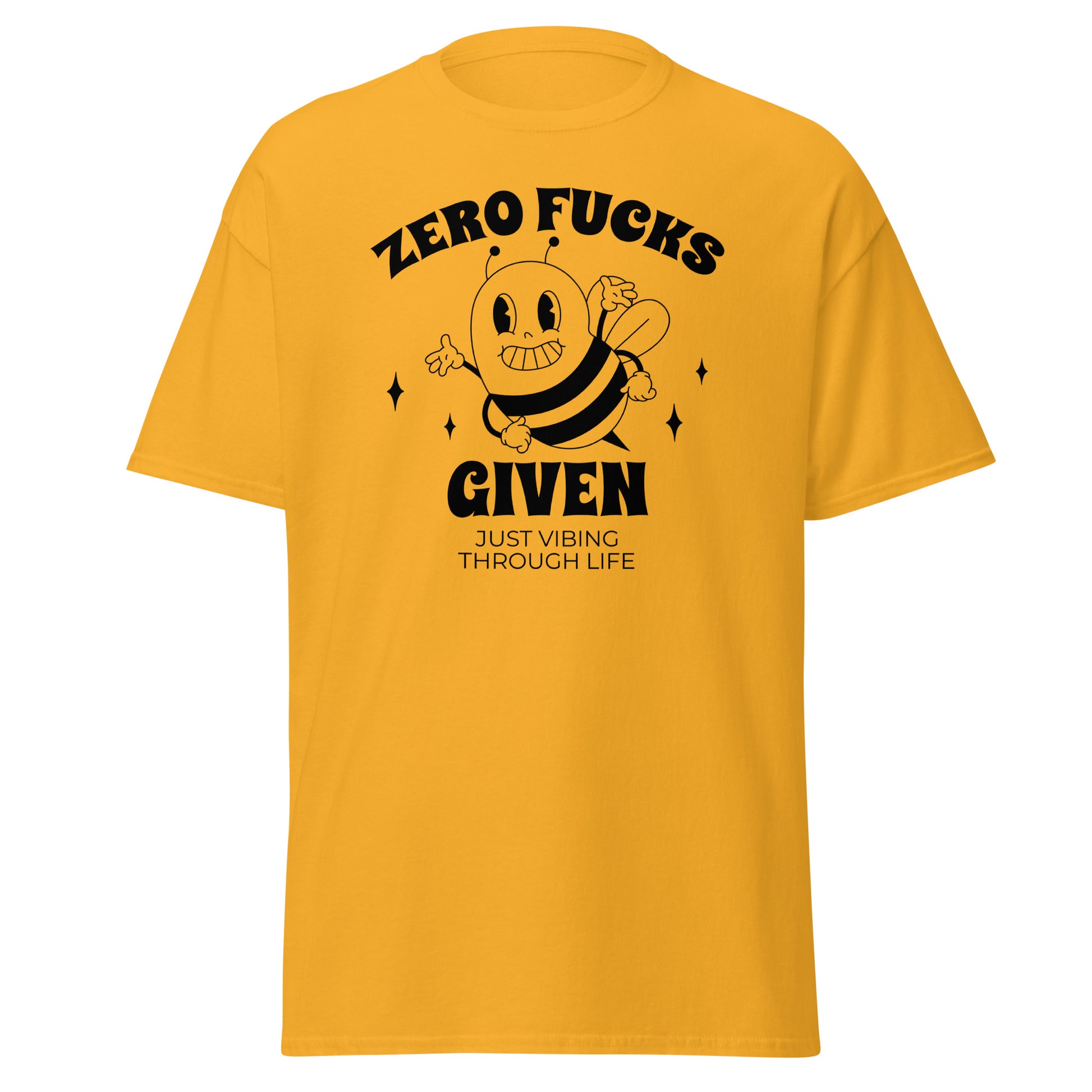 The Zero F*cks Given T-Shirt by FunnyDripStore features a smiling cartoon bee with raised arms, black sparkles, and ZERO F*CKS GIVEN plus JUST VIBING THROUGH LIFE—a perfect funny shirt for meme lovers.