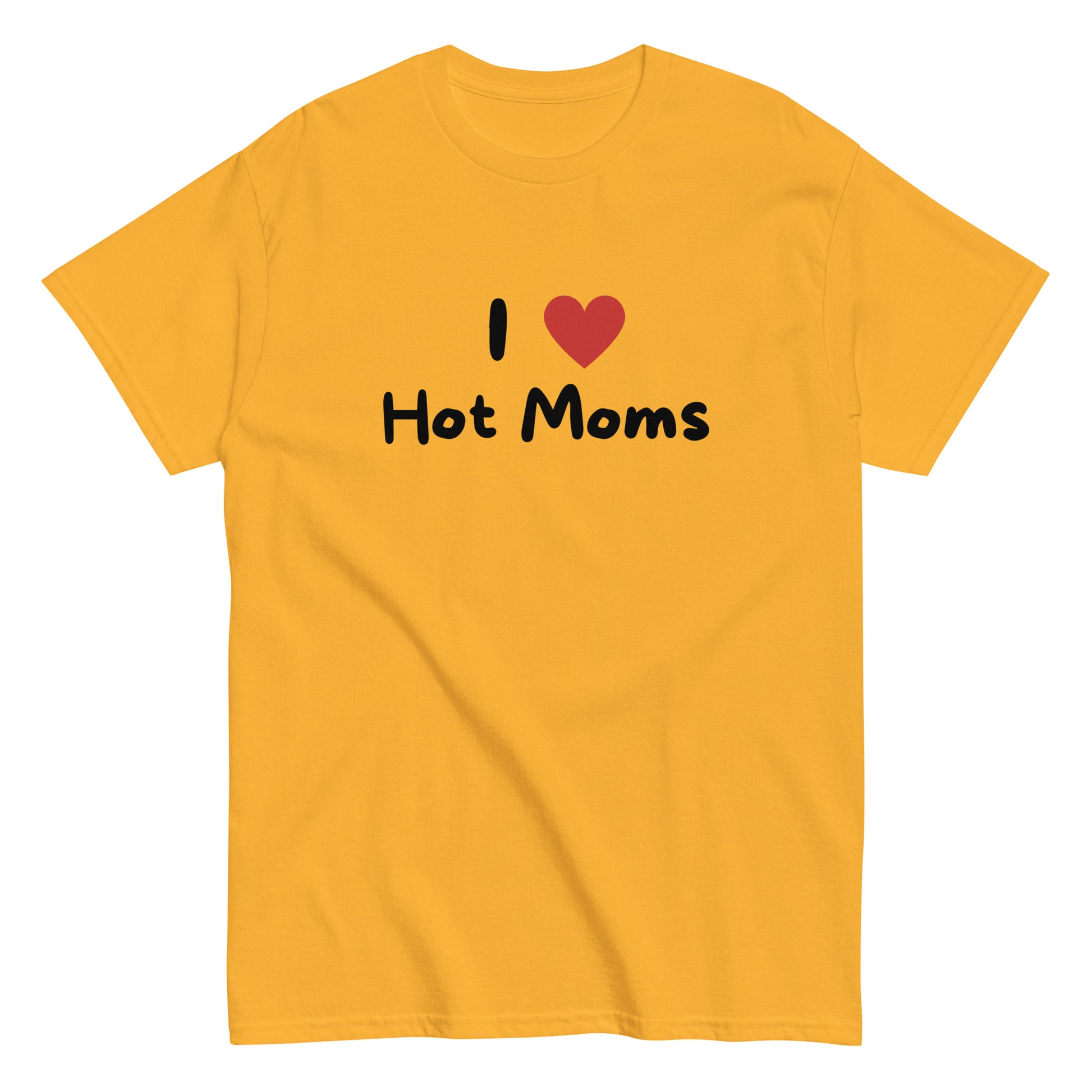 The I Love Hot Moms T-Shirt by FunnyDripStore is a purple tee featuring I [heart] Hot Moms in white text with a red heart—a playful, funny shirt perfect for your collection.