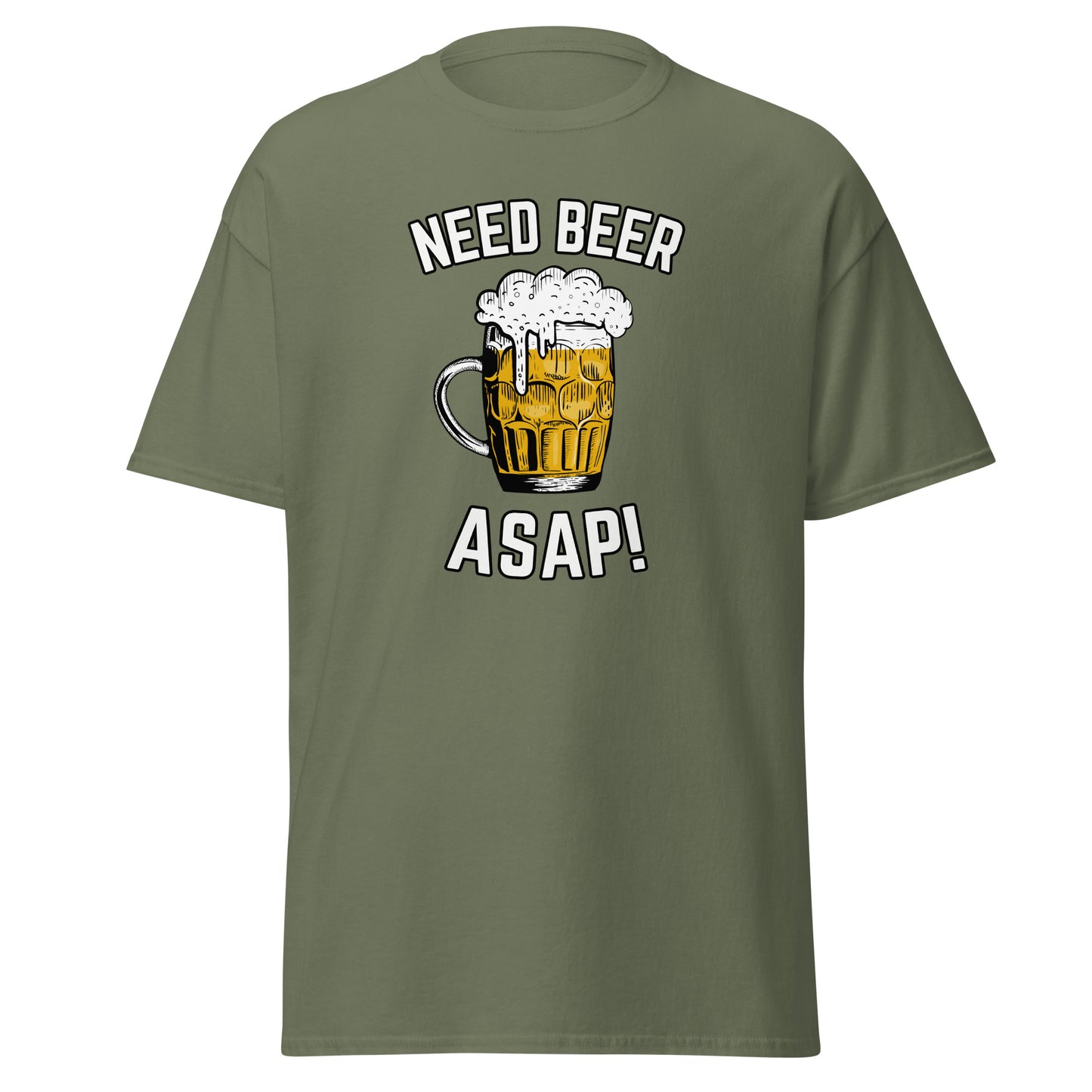 The Need Beer T-Shirt by FunnyDripStore features a frothy beer mug illustration, NEED BEER above and ASAP! below in bold white caps—a humorous meme tee perfect for beer lovers.
