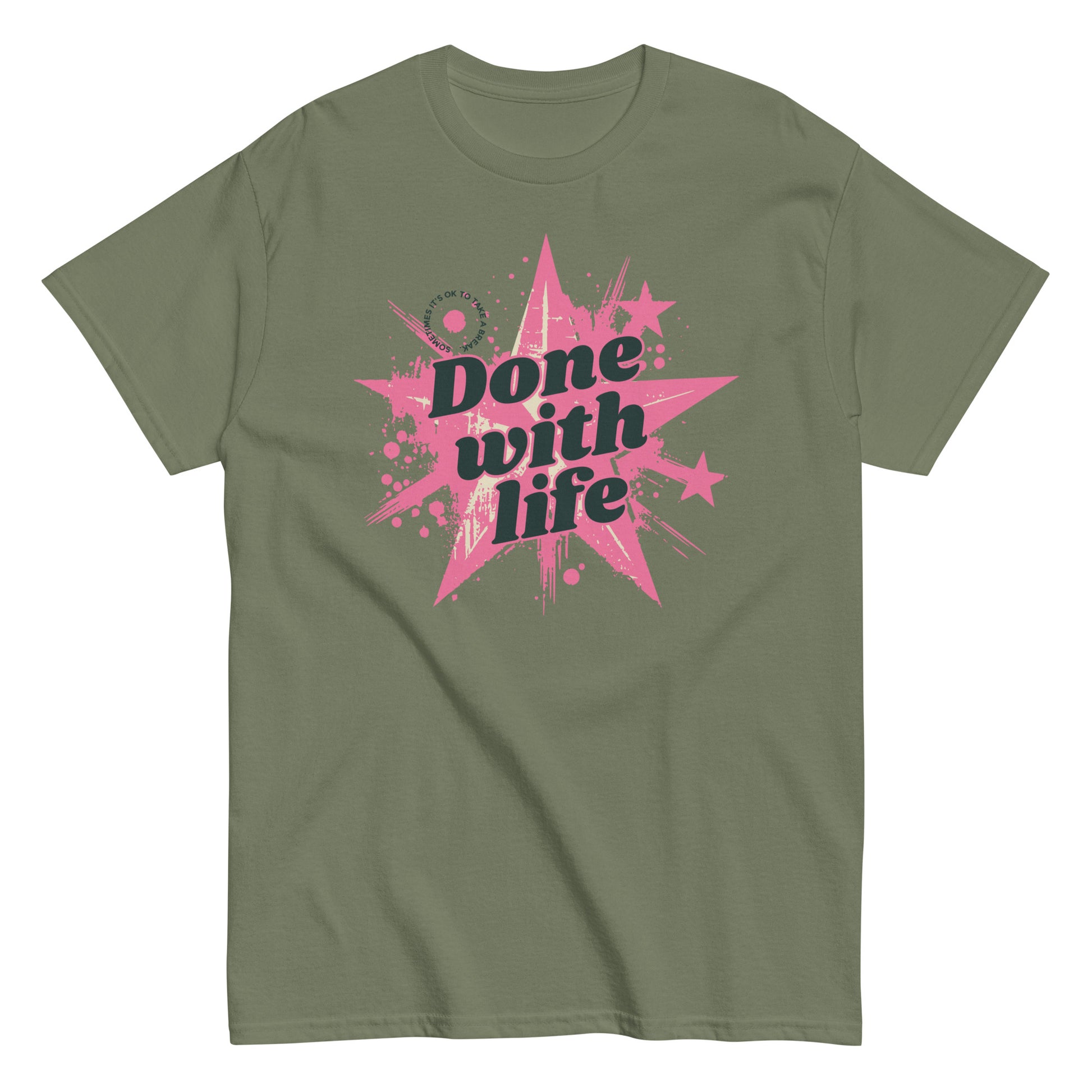 The Done With Life T-Shirt by FunnyDripStore features a white tee with a pink starburst, paint splatter design, and bold black Done with life text—ideal funny merch for meme shirt fans.