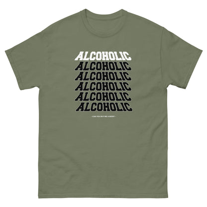 The Alcoholic T-Shirt by FunnyDripStore features “ALCOHOLIC” stacked five times in bold white on black, with “CAN YOU BUY ME A BEER?” below. A hilarious and unique tee for anyone who loves funny merch!.