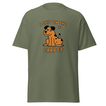 The I Shit On The Carpet T-Shirt by FunnyDripStore is a black tee featuring a cartoon dog with a pink heart overhead and bold orange I SHIT ON THE CARPET text above and below the image.